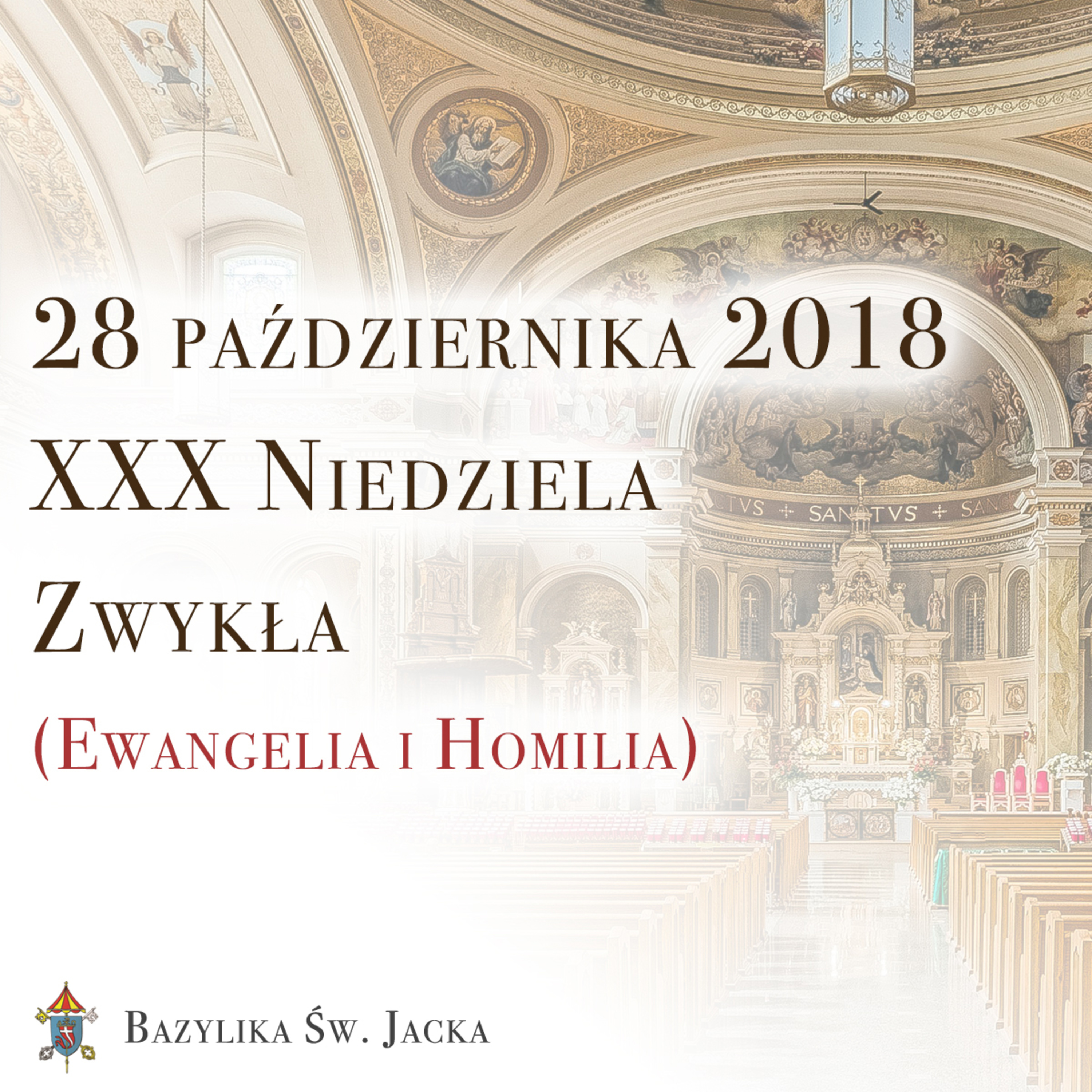 28 października 2018 - XXX Niedziela Zwykła episode artwork