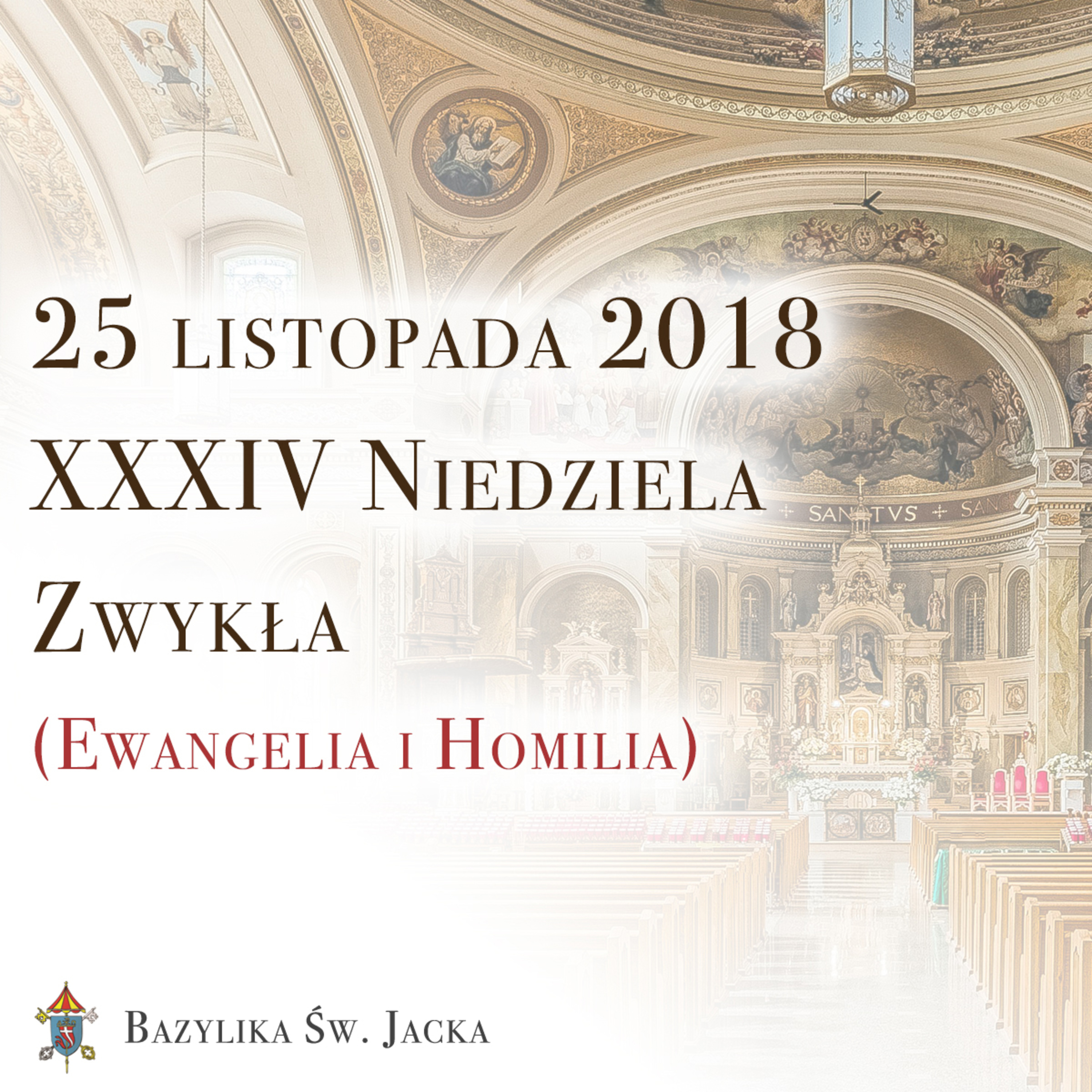 25 listopada 2018 - XXXIV Niedziela Zwykła episode artwork