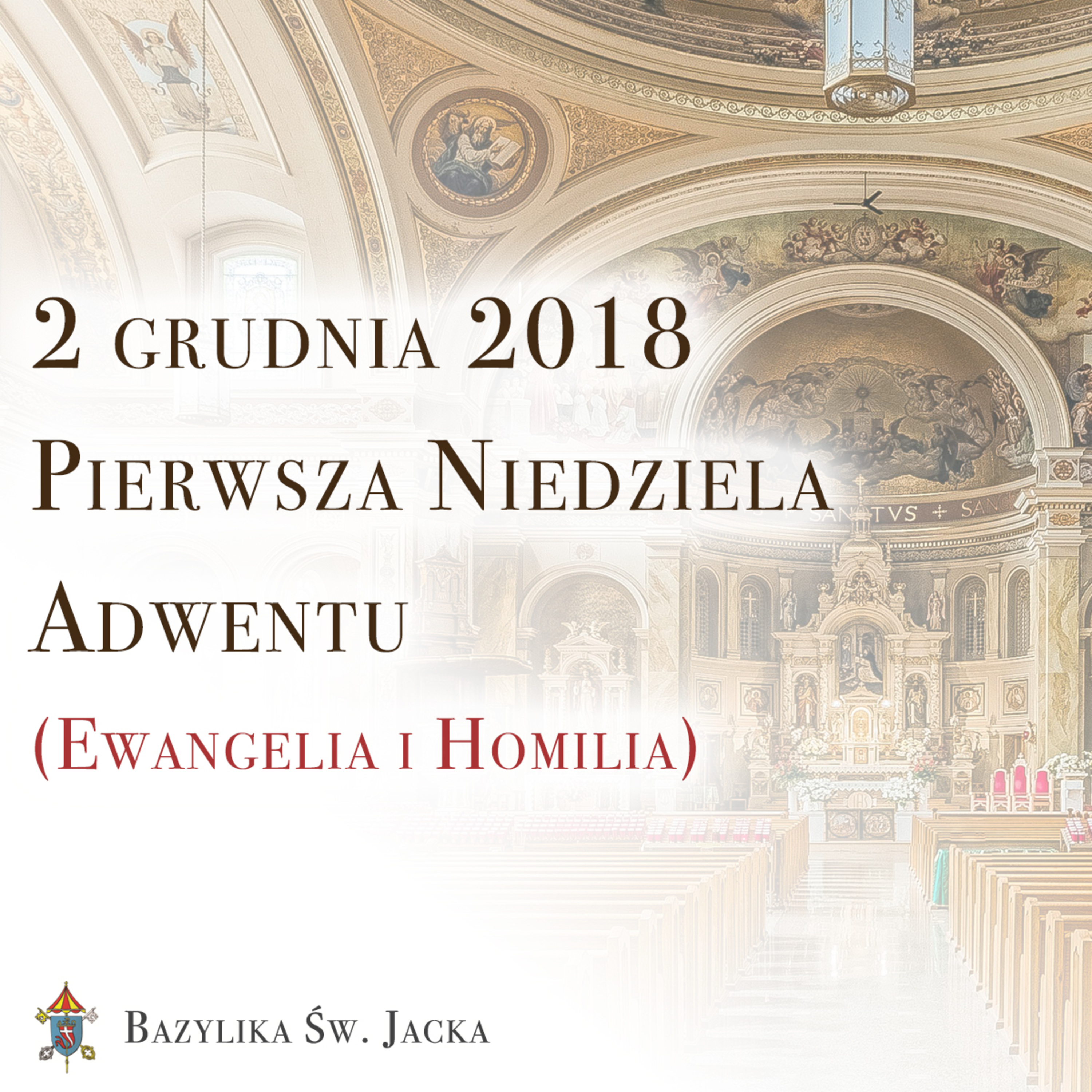 2 grudnia 2018 - Pierwsza Niedziela Adwentu episode artwork