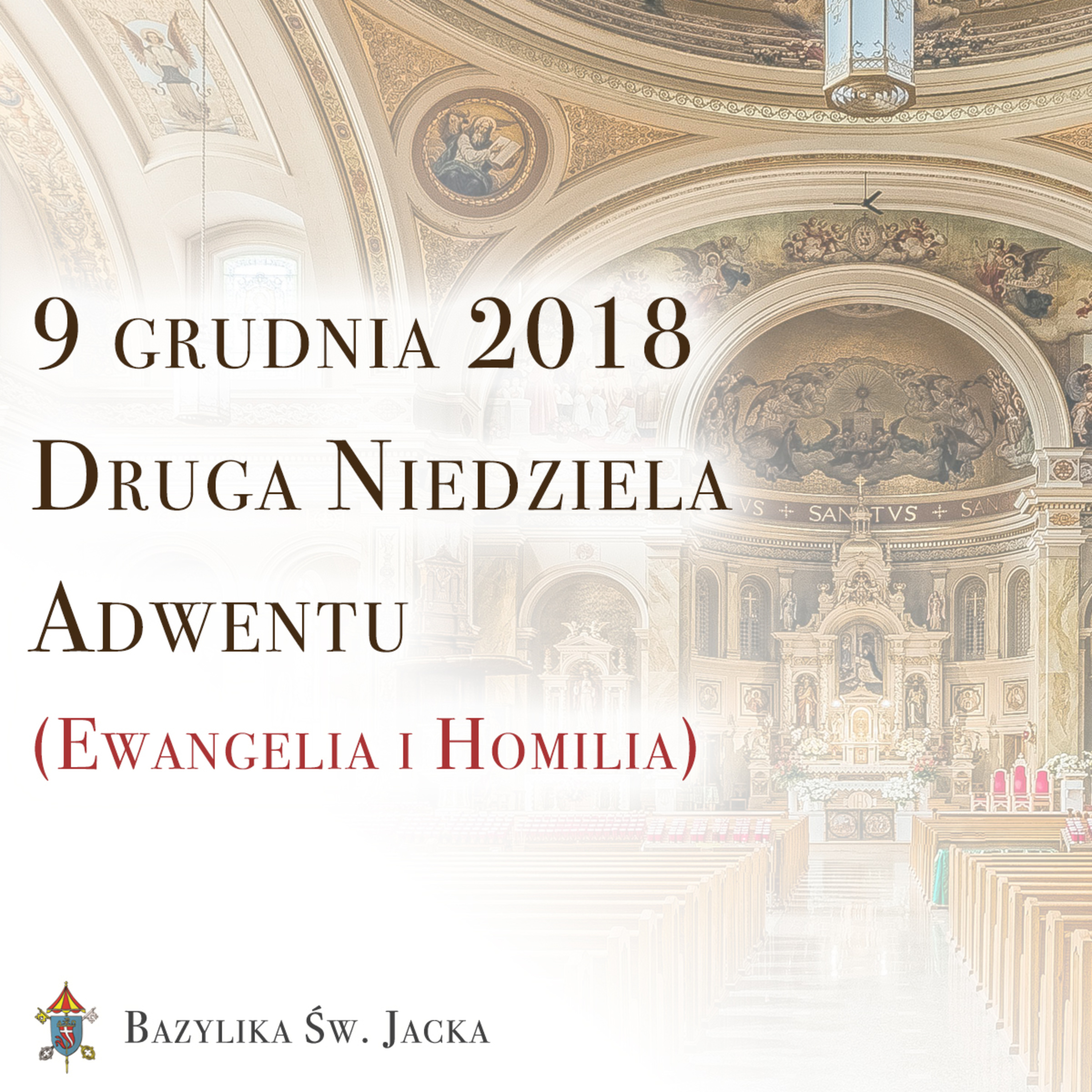 9 grudnia 2018 - Druga Niedziela Adwentu episode artwork