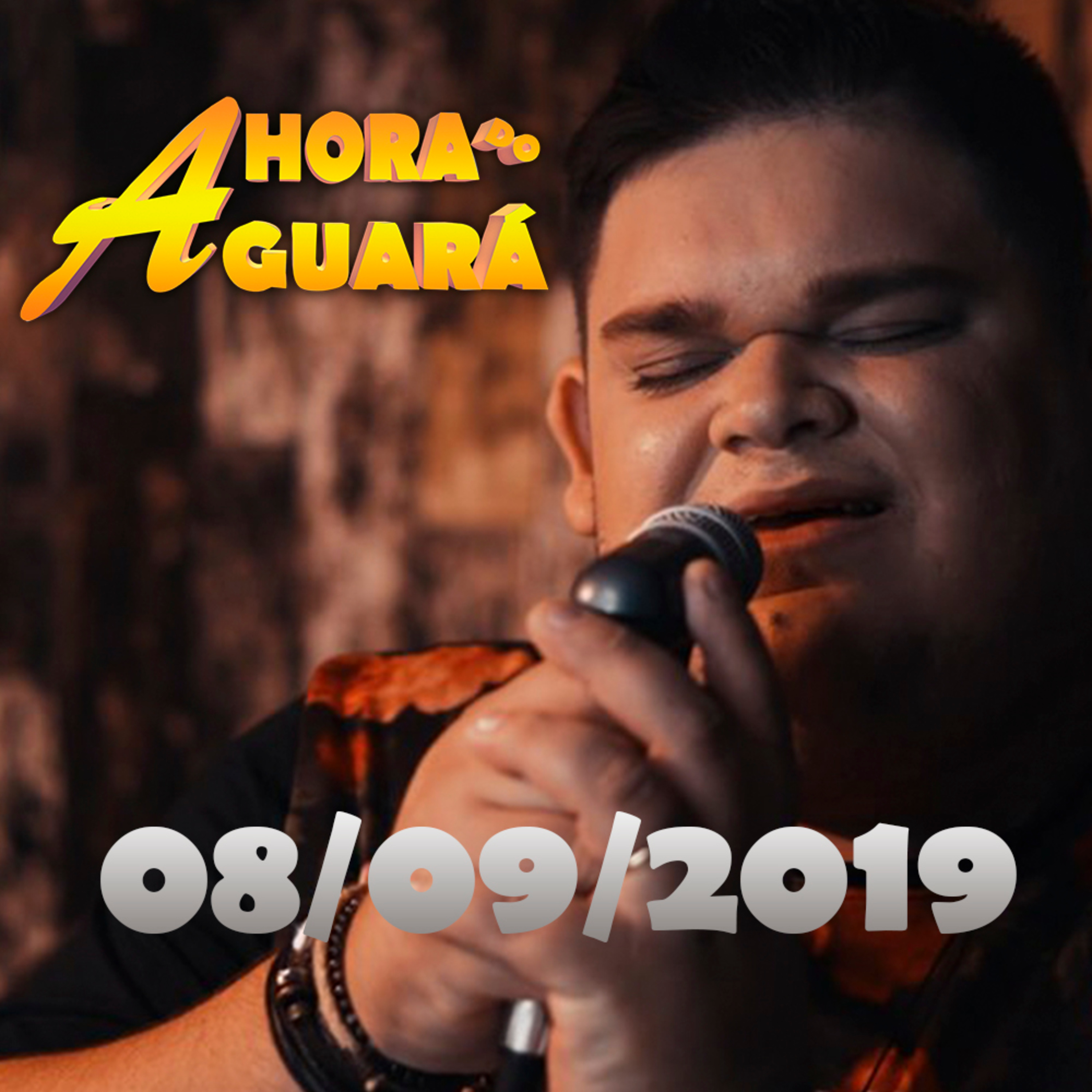 A Hora do Guará - 08/09/2019 episode artwork