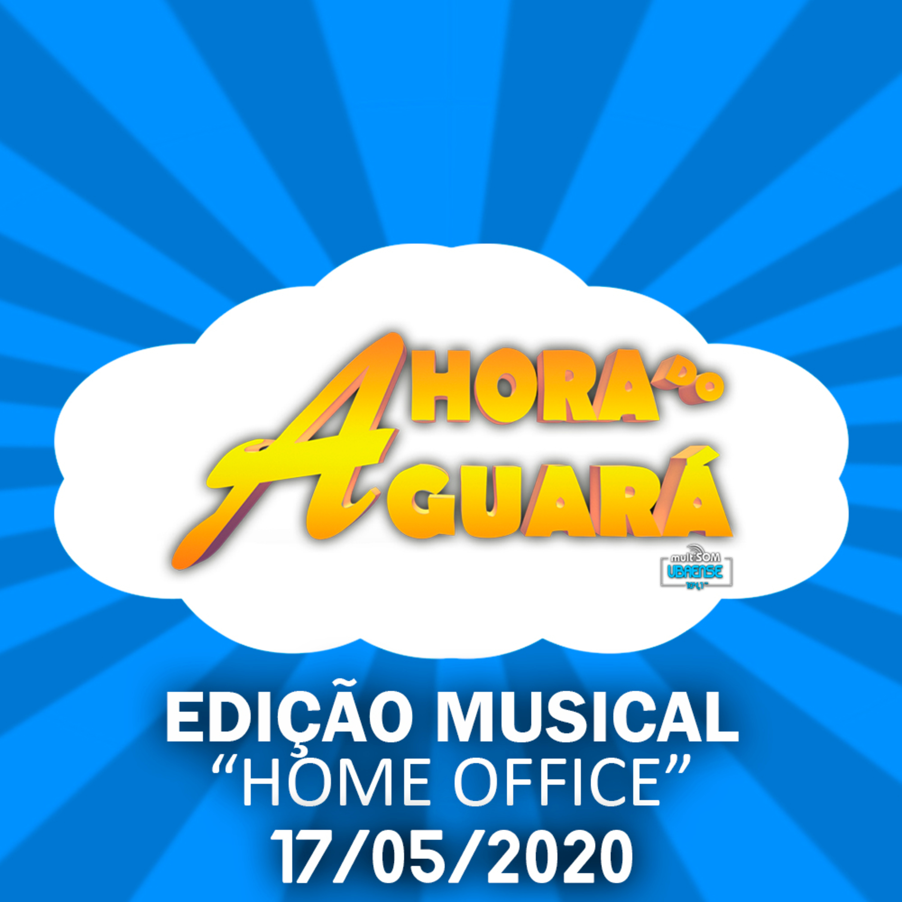 A Hora do Guará - 17/05/2020 episode artwork