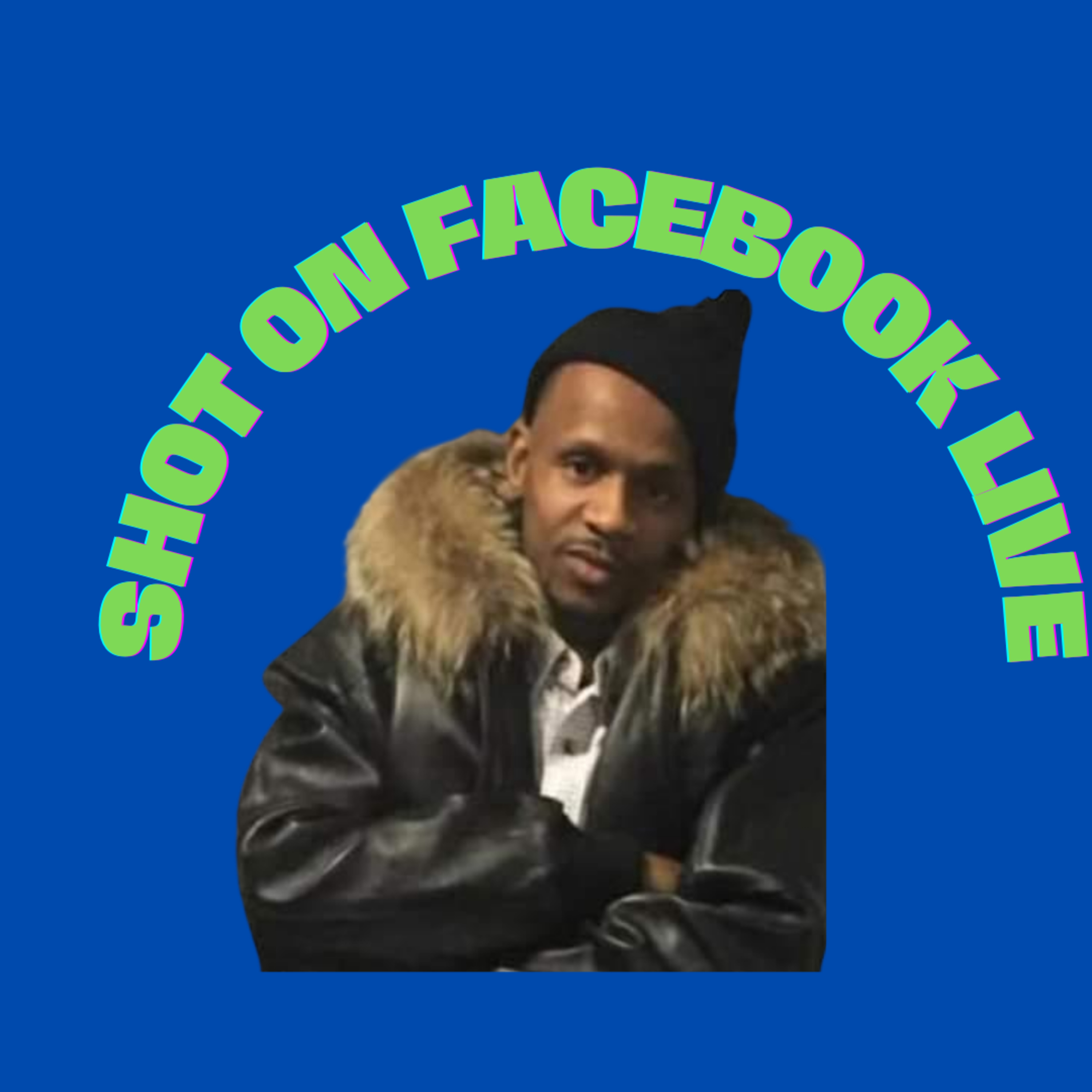 SHOT ON FACEBOOK LIVE episode artwork
