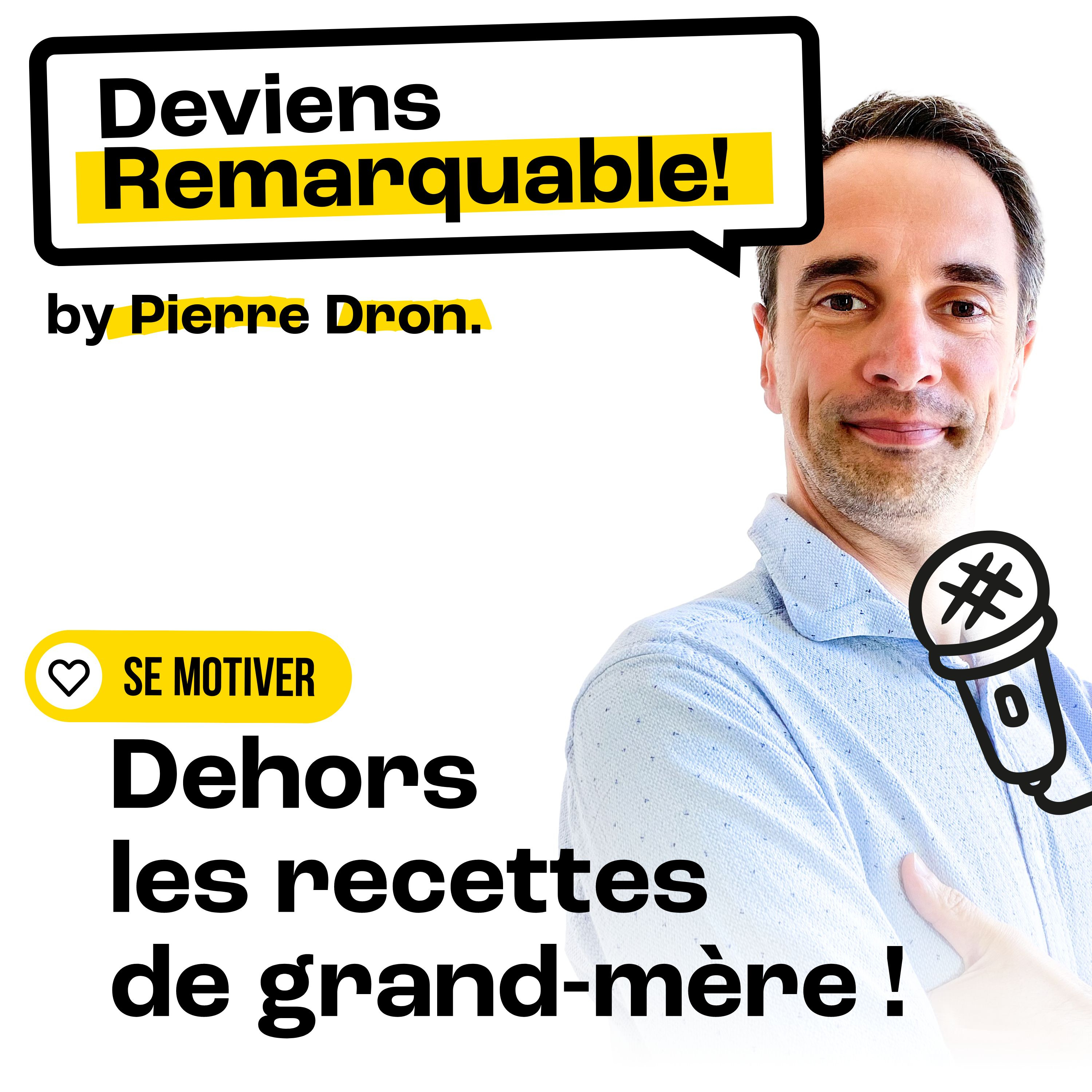 Deviens Remarquable !