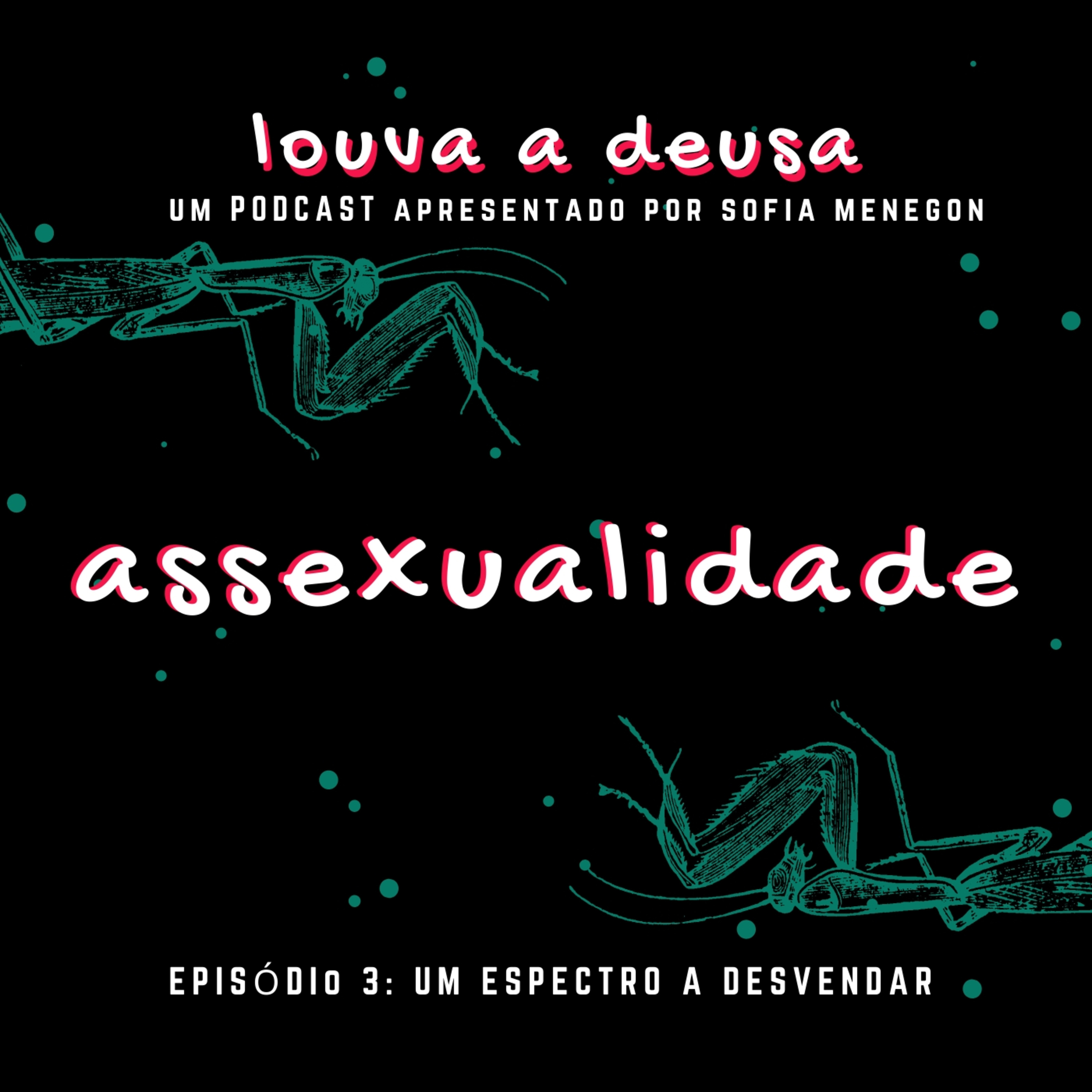 Louva a Deusa