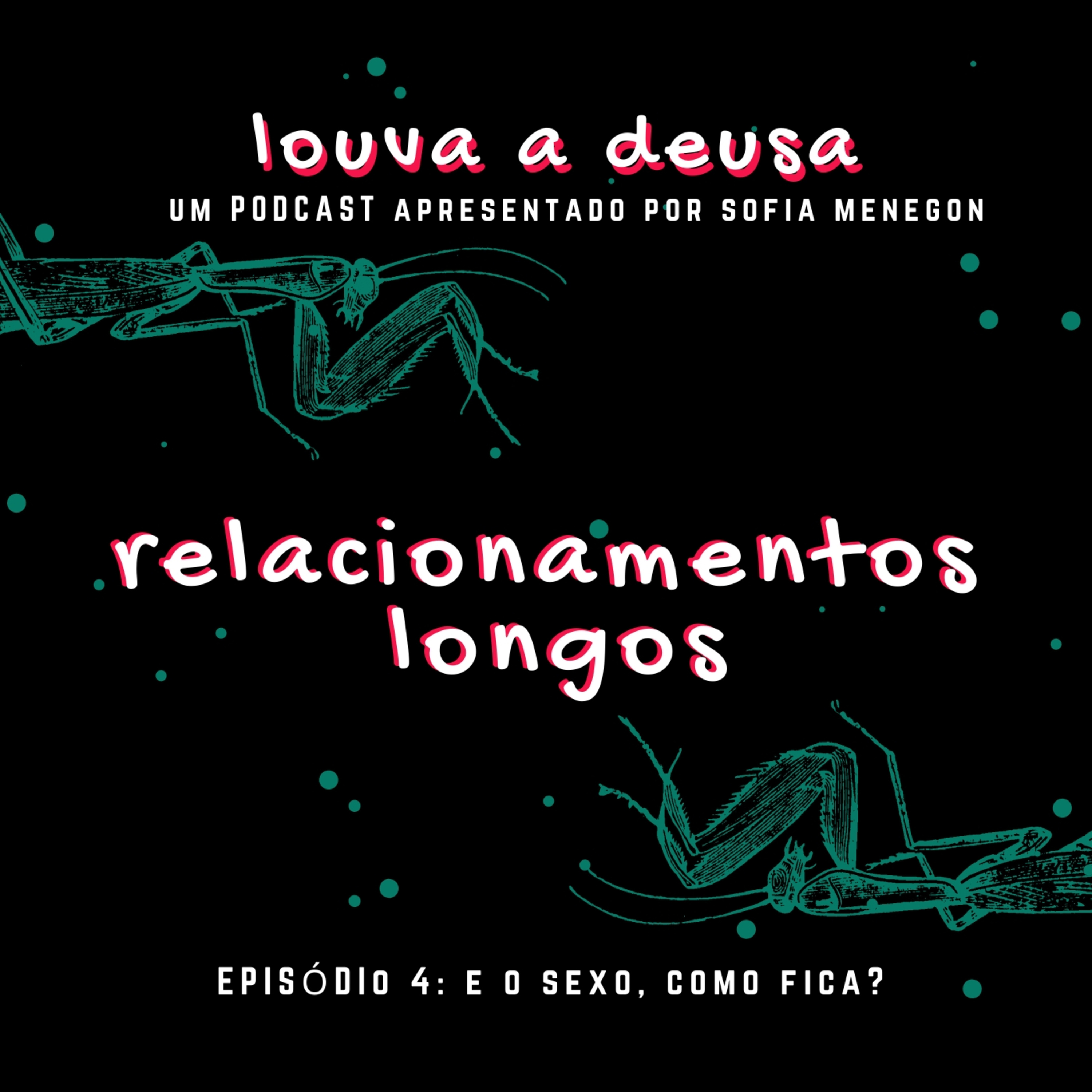 Louva a Deusa