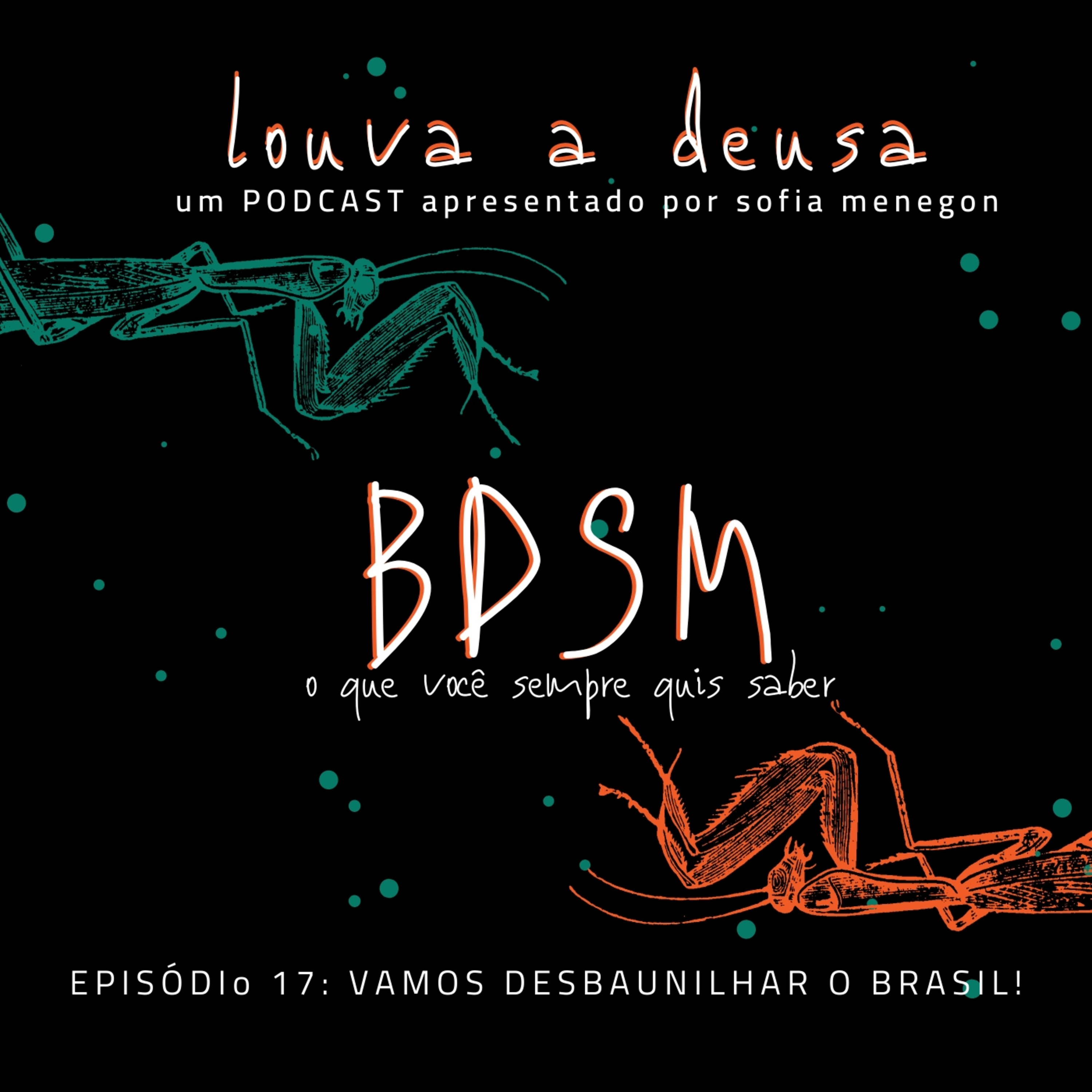 Louva a Deusa