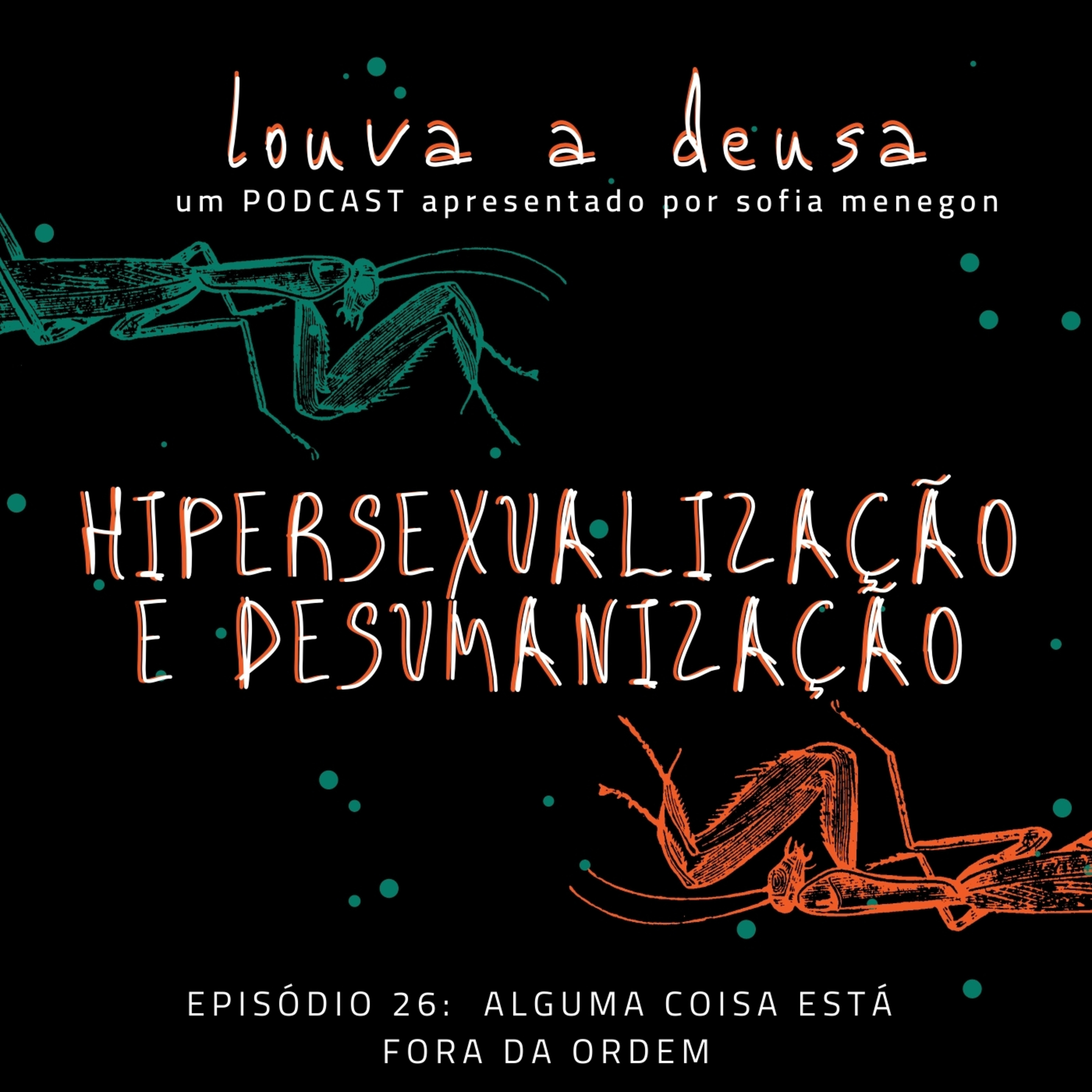 Louva a Deusa