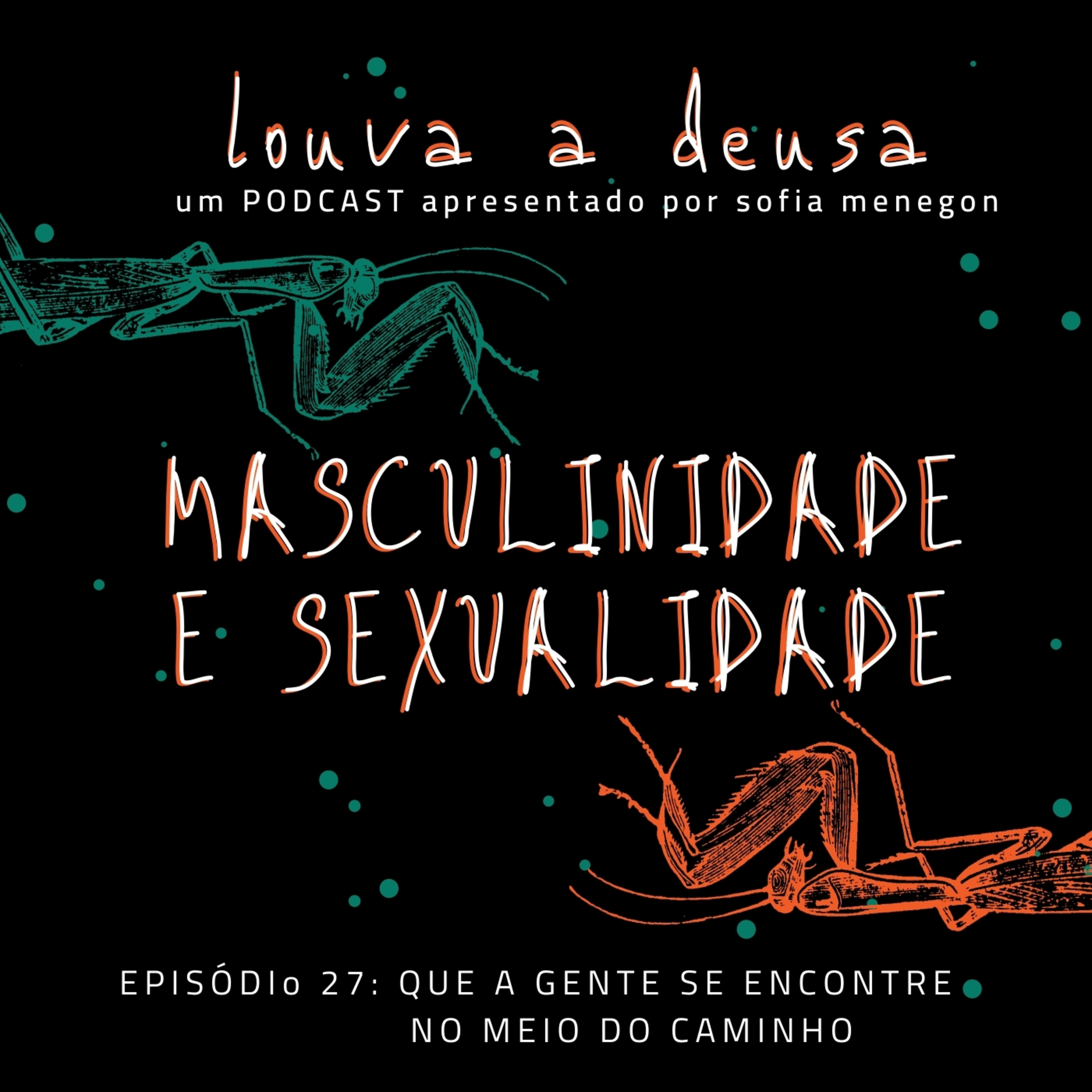 Louva a Deusa