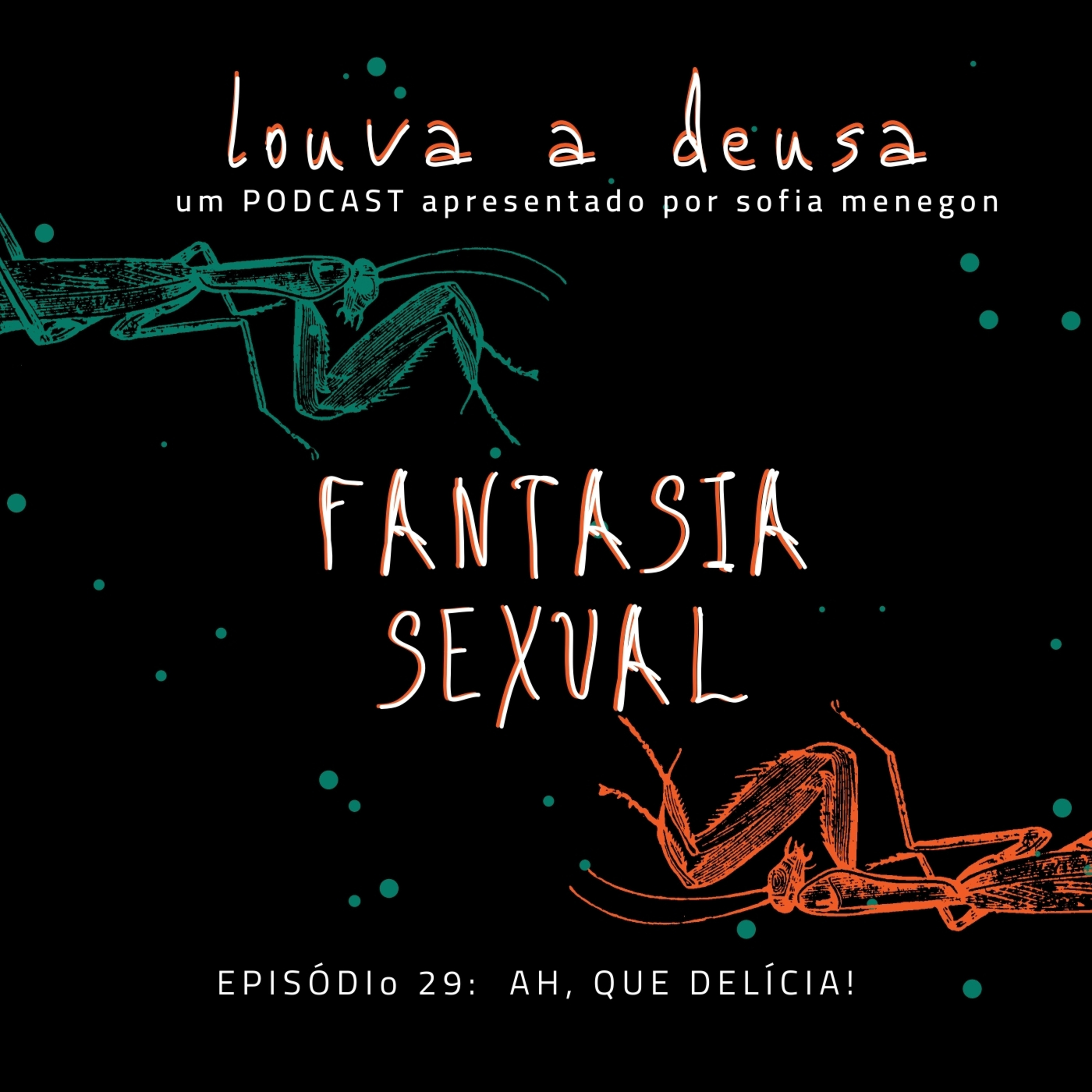 Louva a Deusa