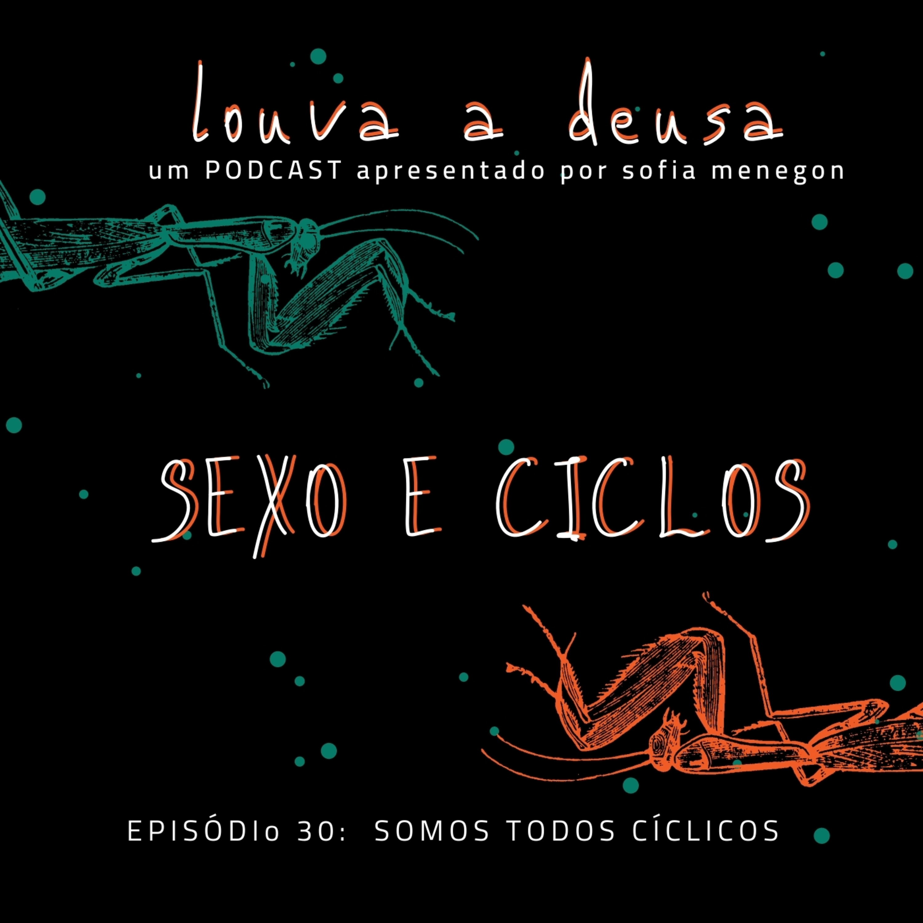 Louva a Deusa
