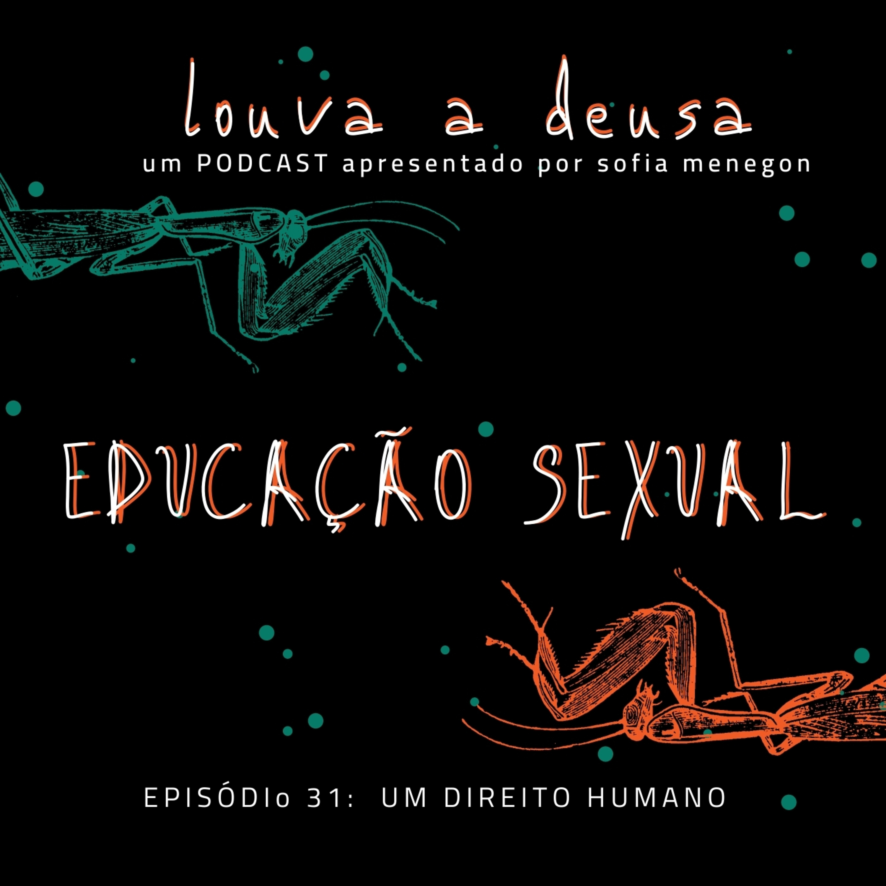 Louva a Deusa