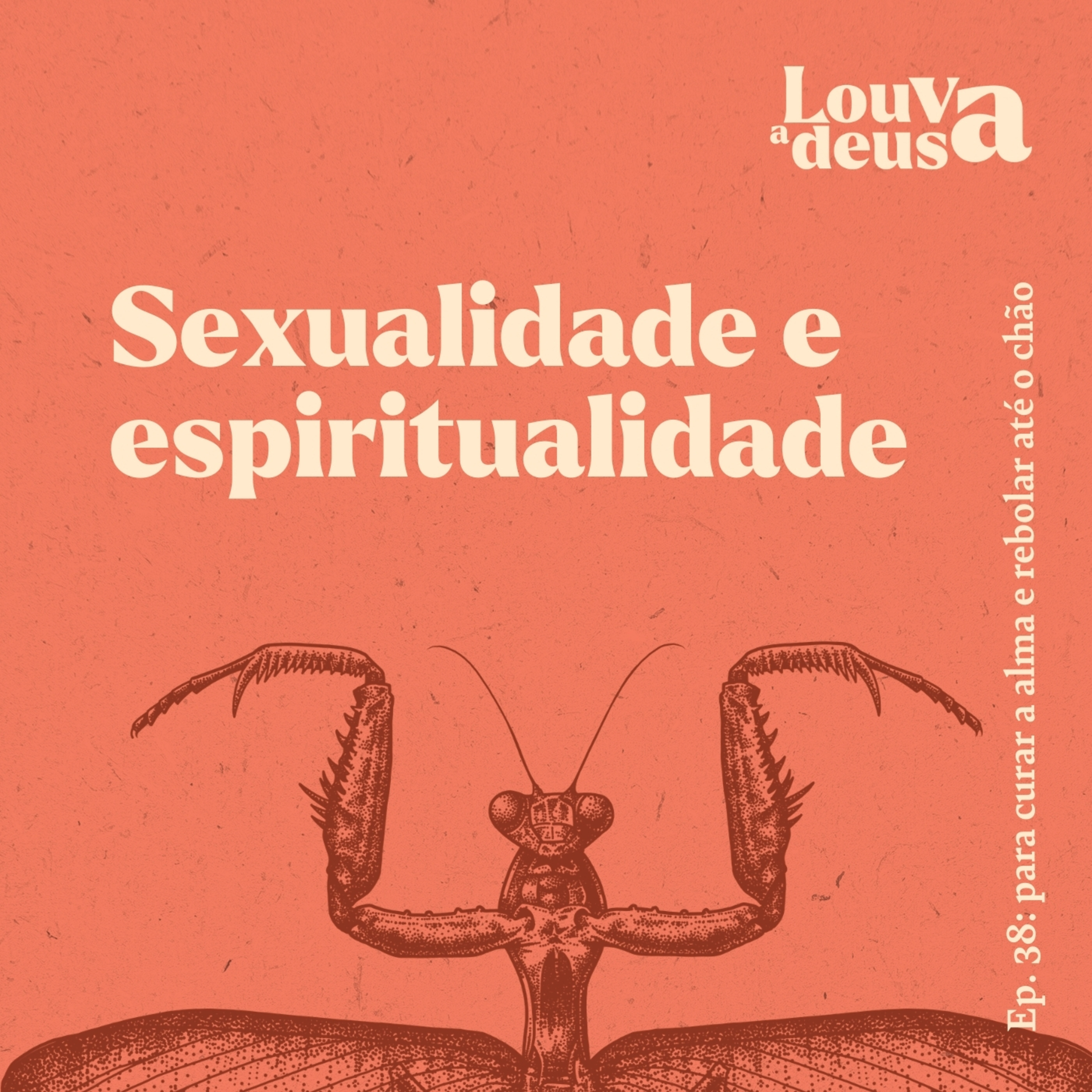 Louva a Deusa