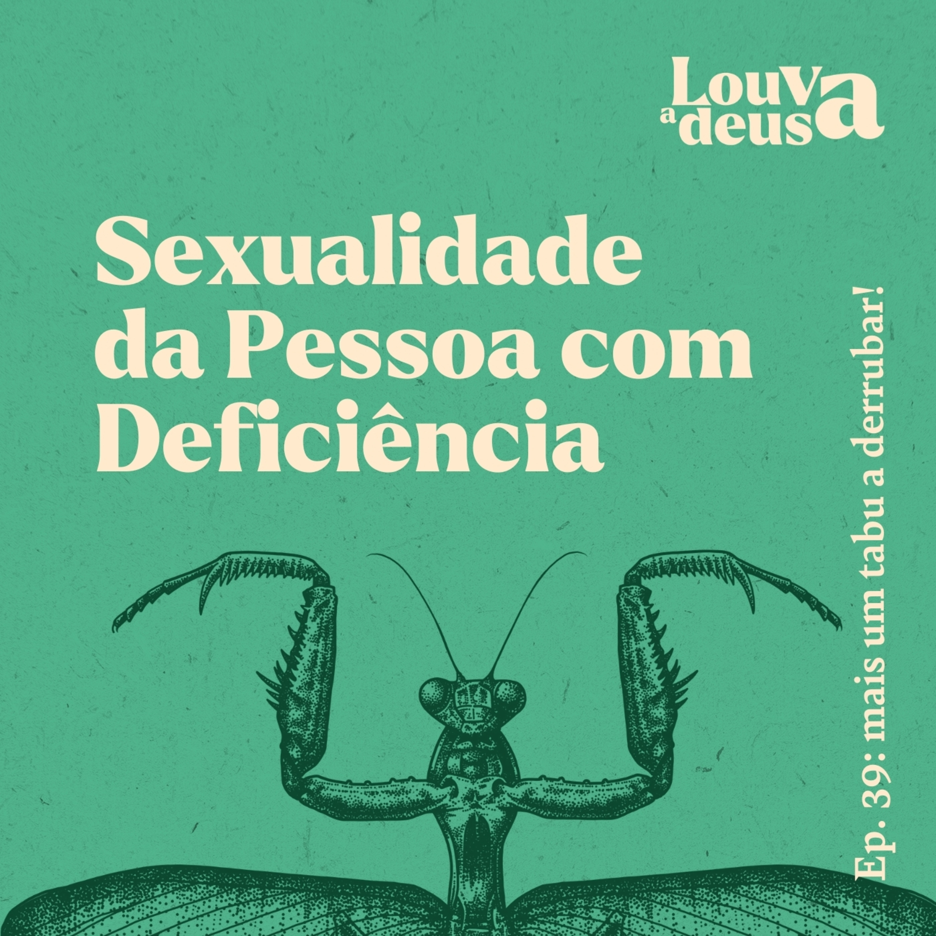 Louva a Deusa