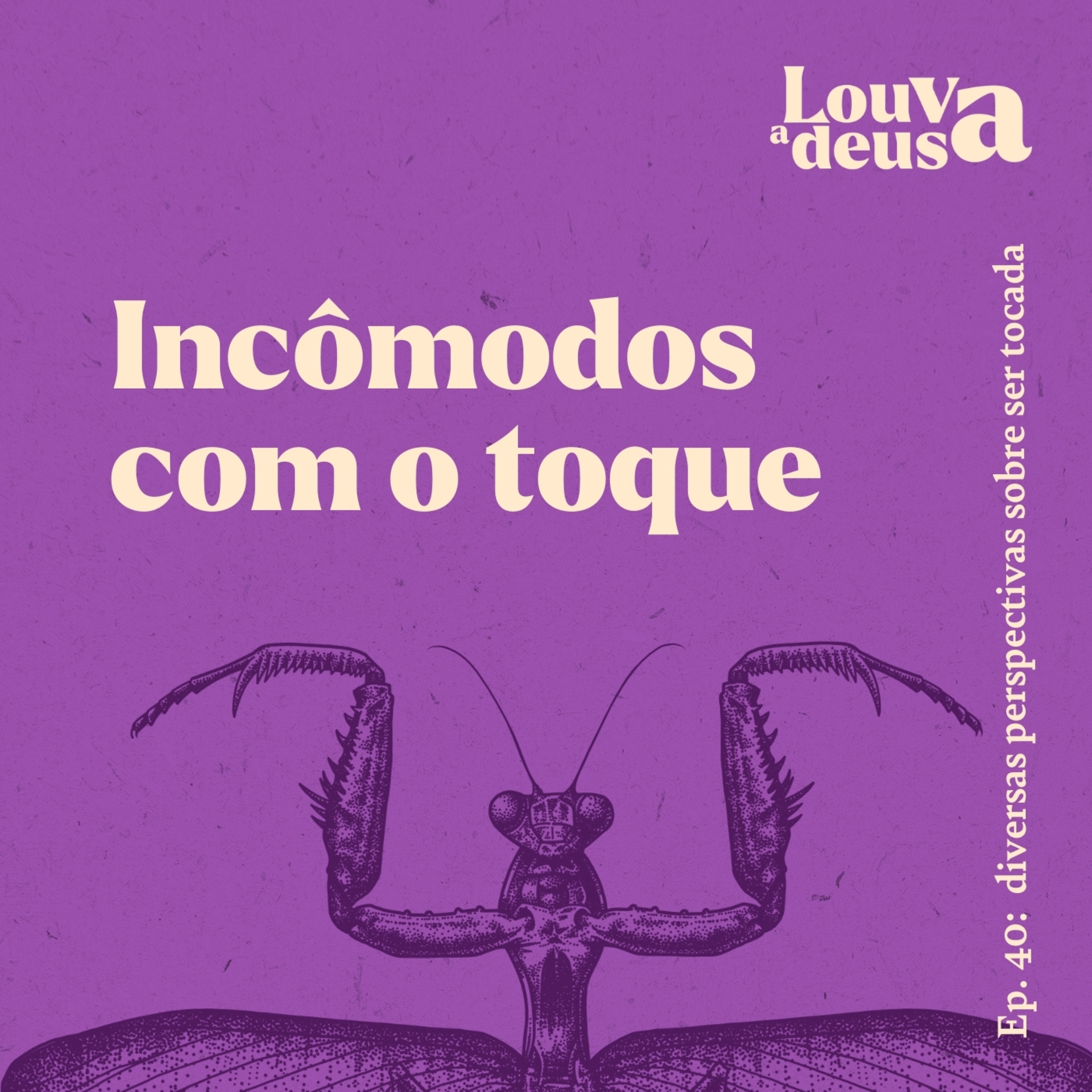 Louva a Deusa