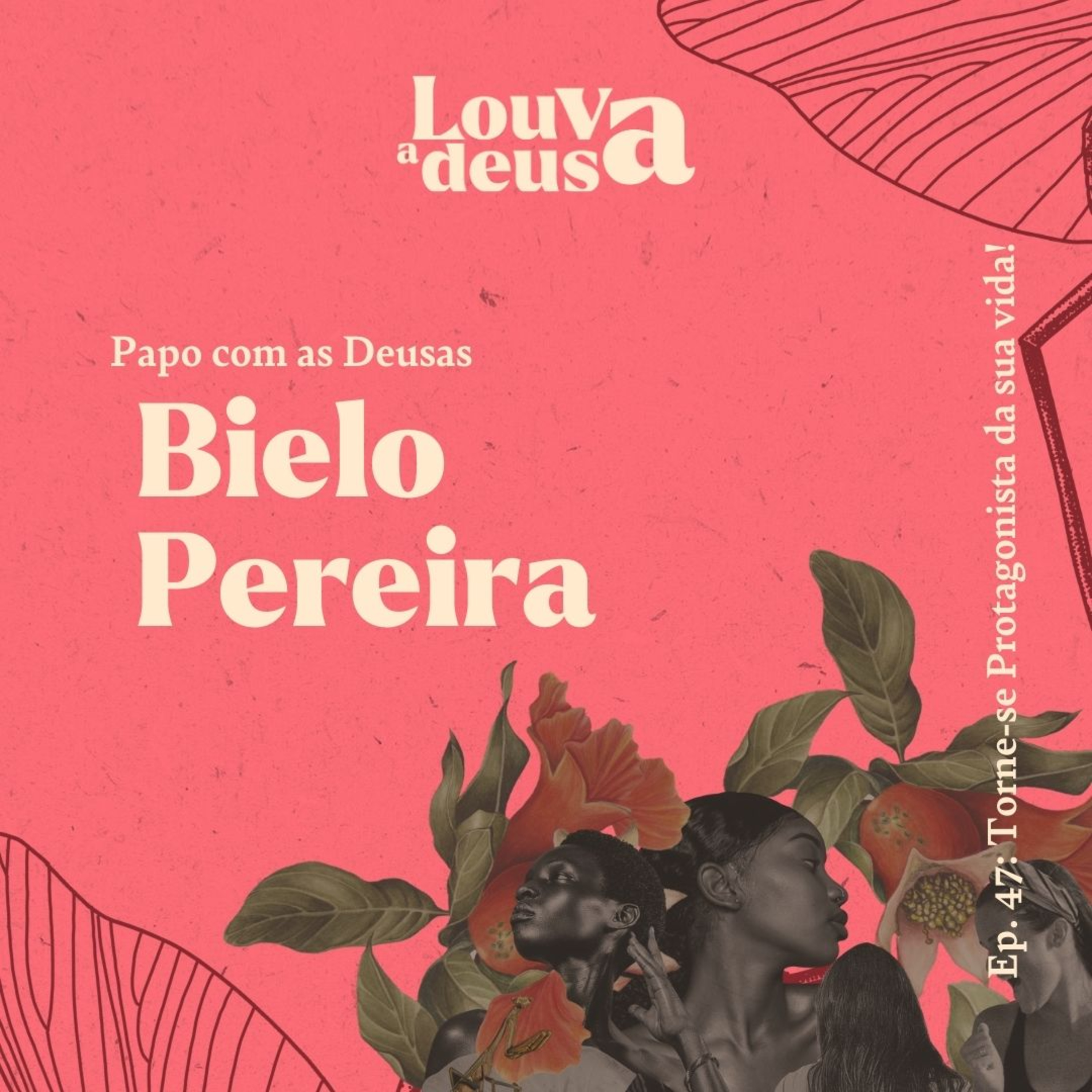 Louva a Deusa