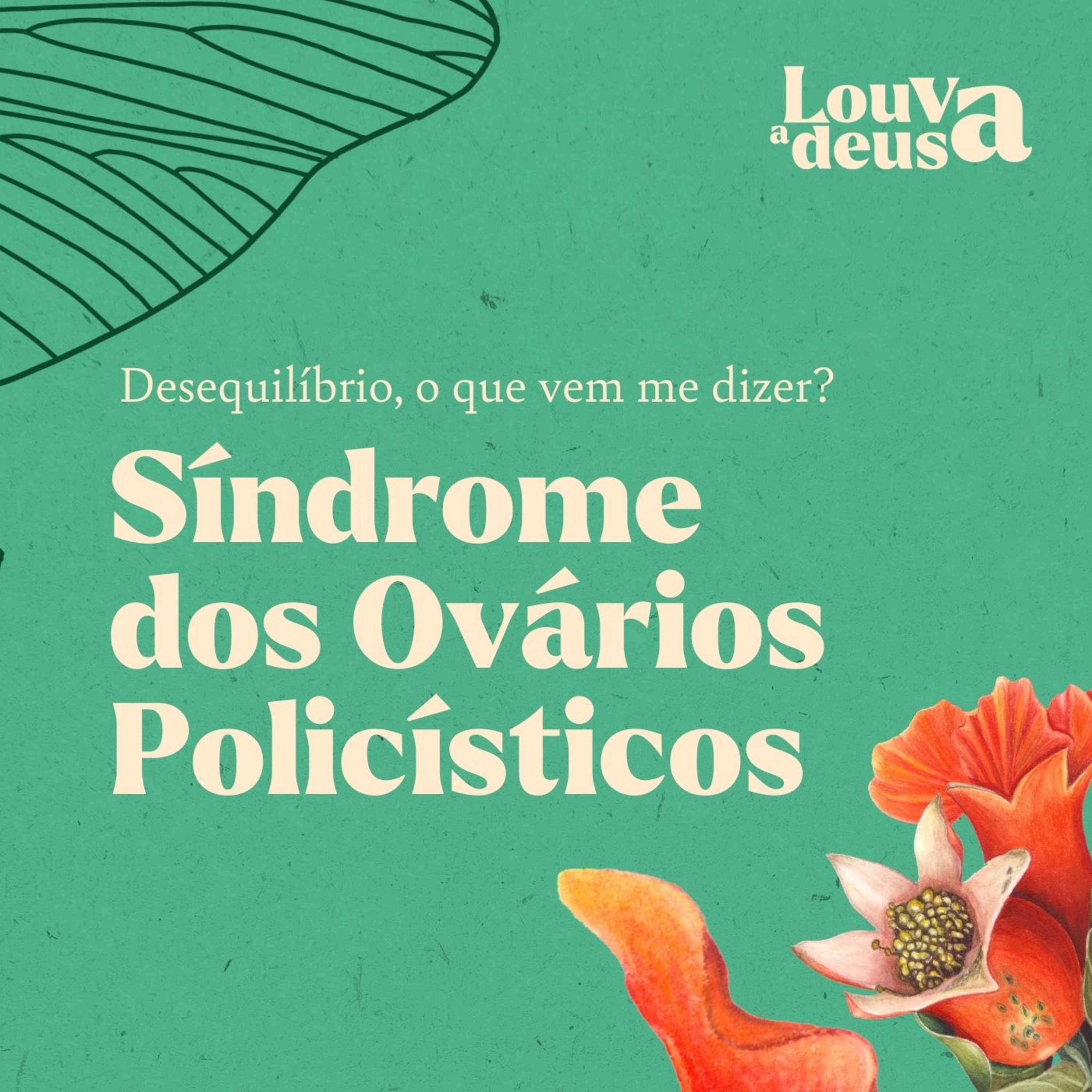 Louva a Deusa