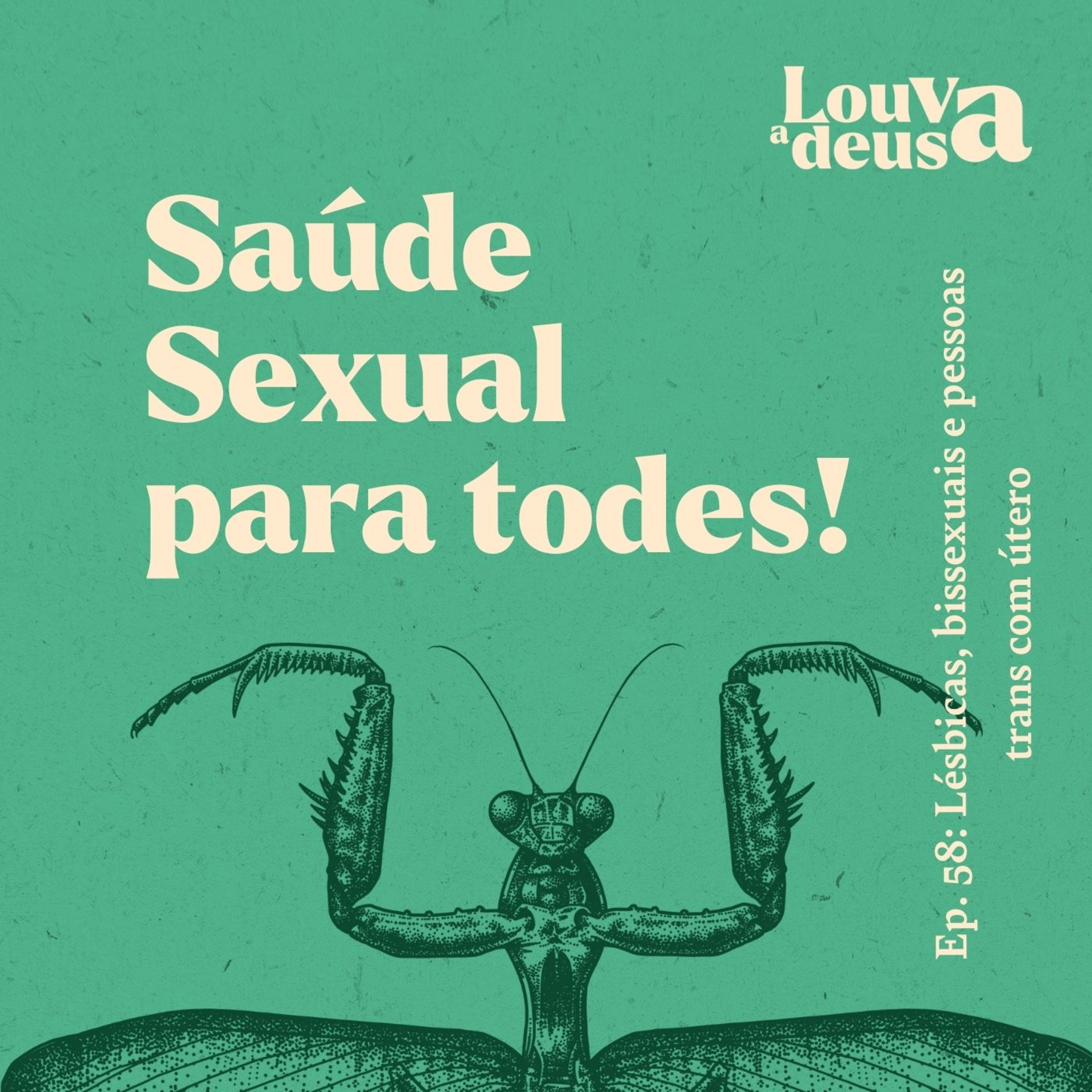 Louva a Deusa