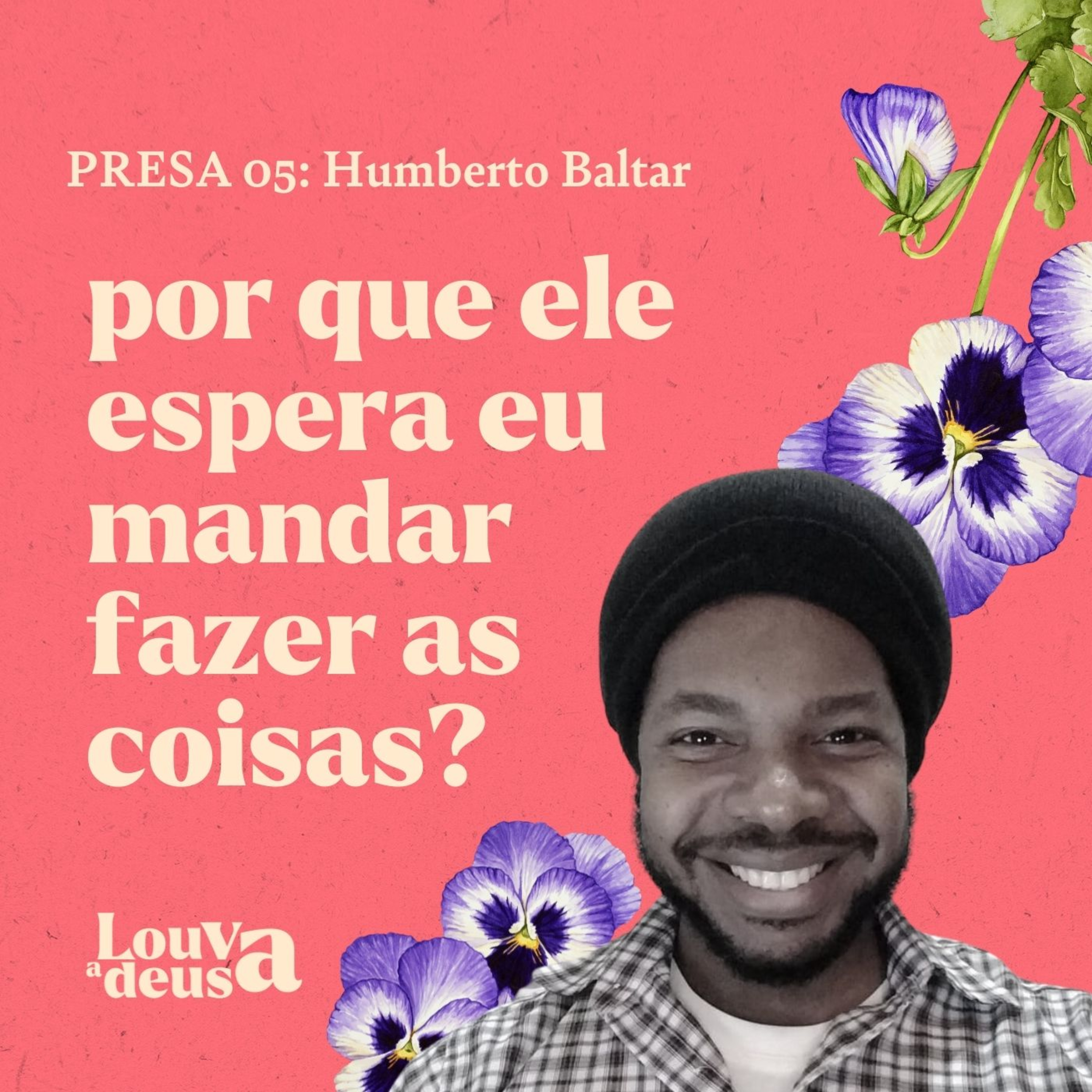 Louva a Deusa