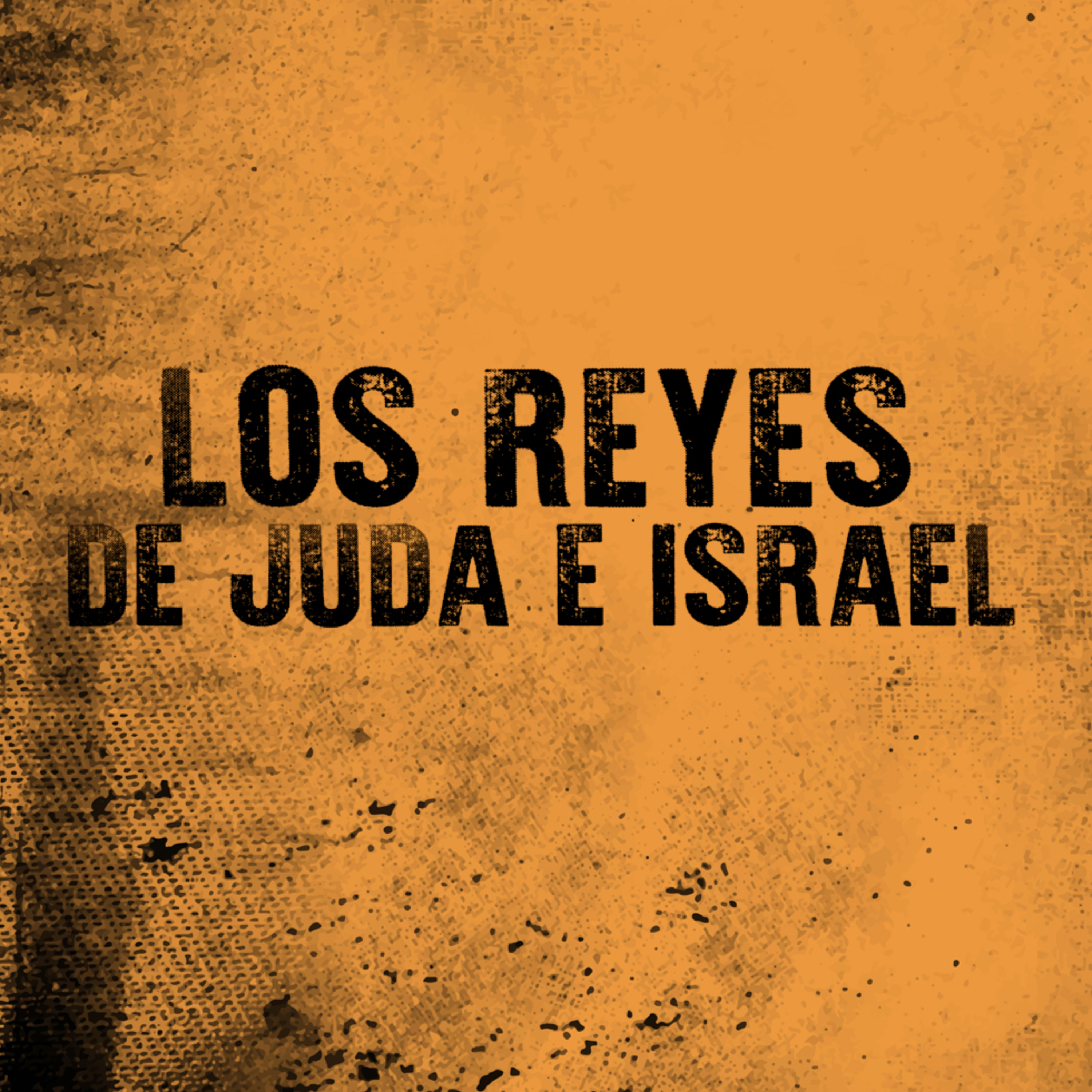 Estudio de Los Reyes de Judá e Israel Parte 9 episode artwork