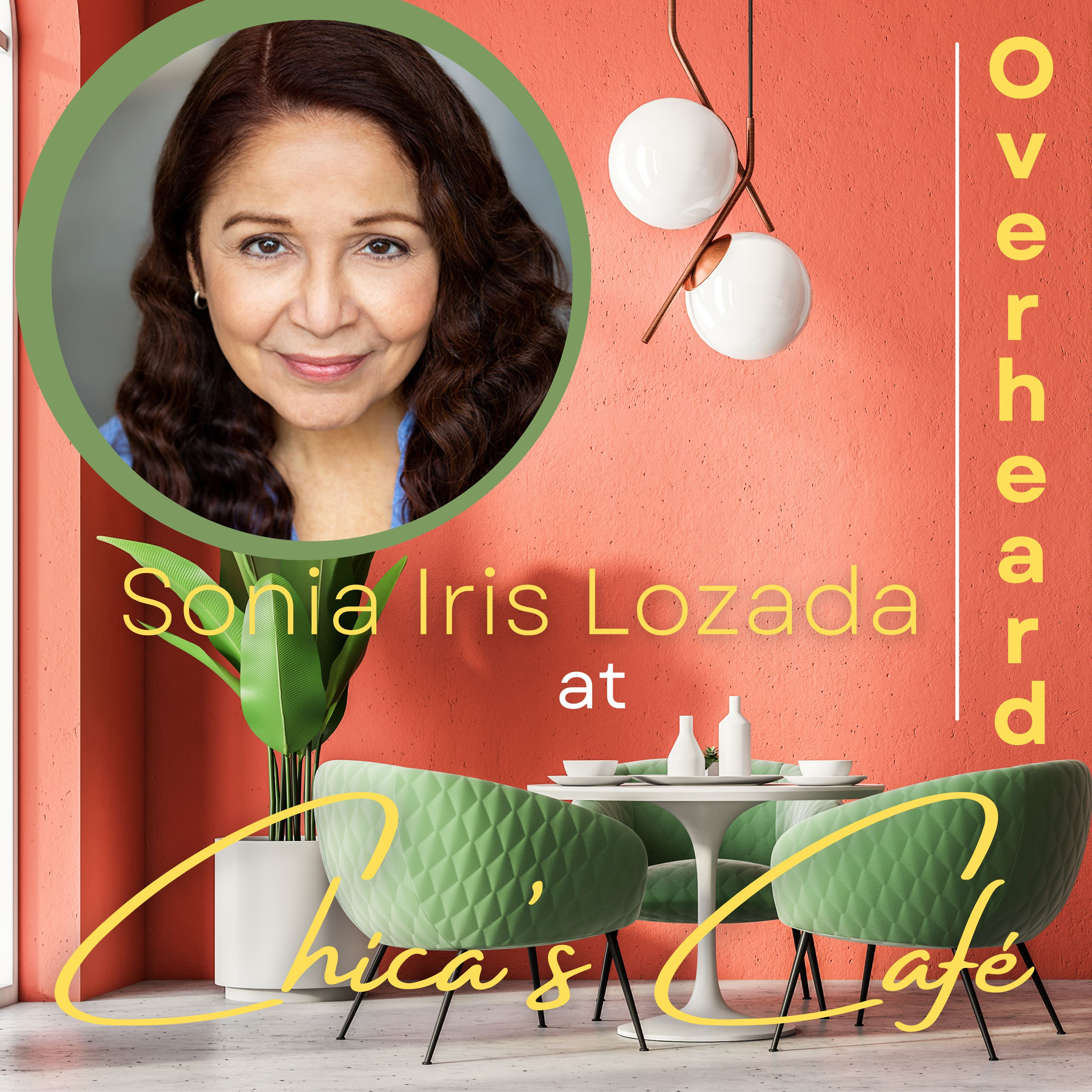 Overheard at Chica\'s Café