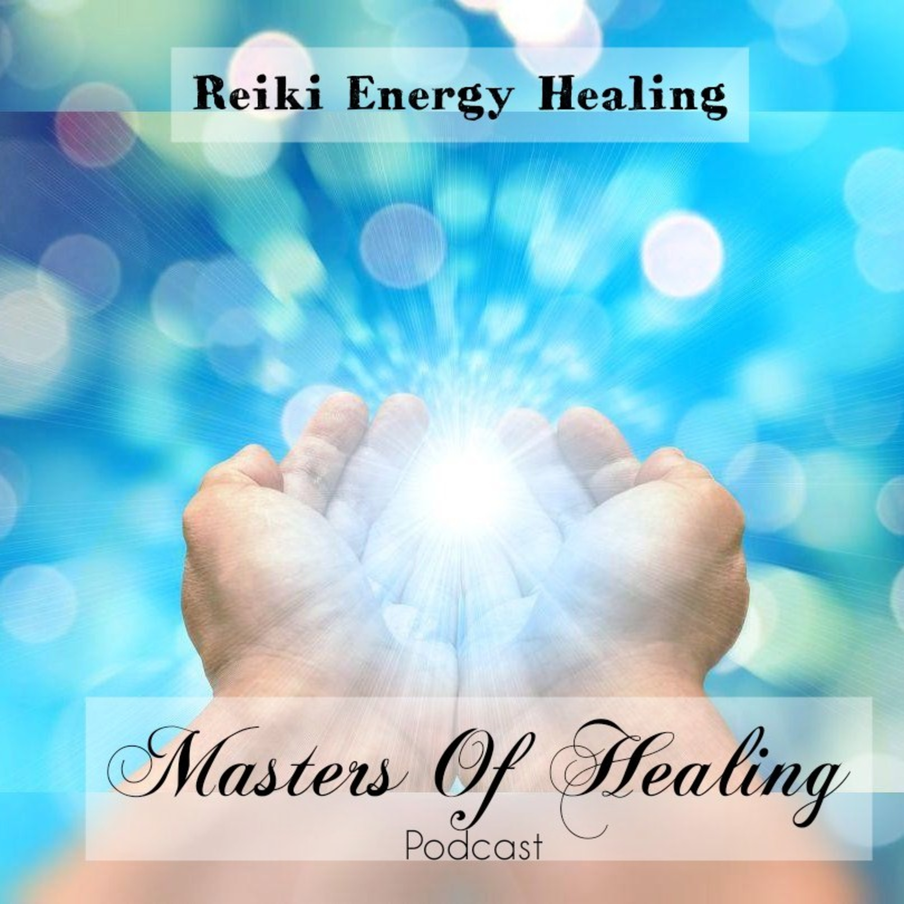 Masters Of Healing: What is Reiki?
