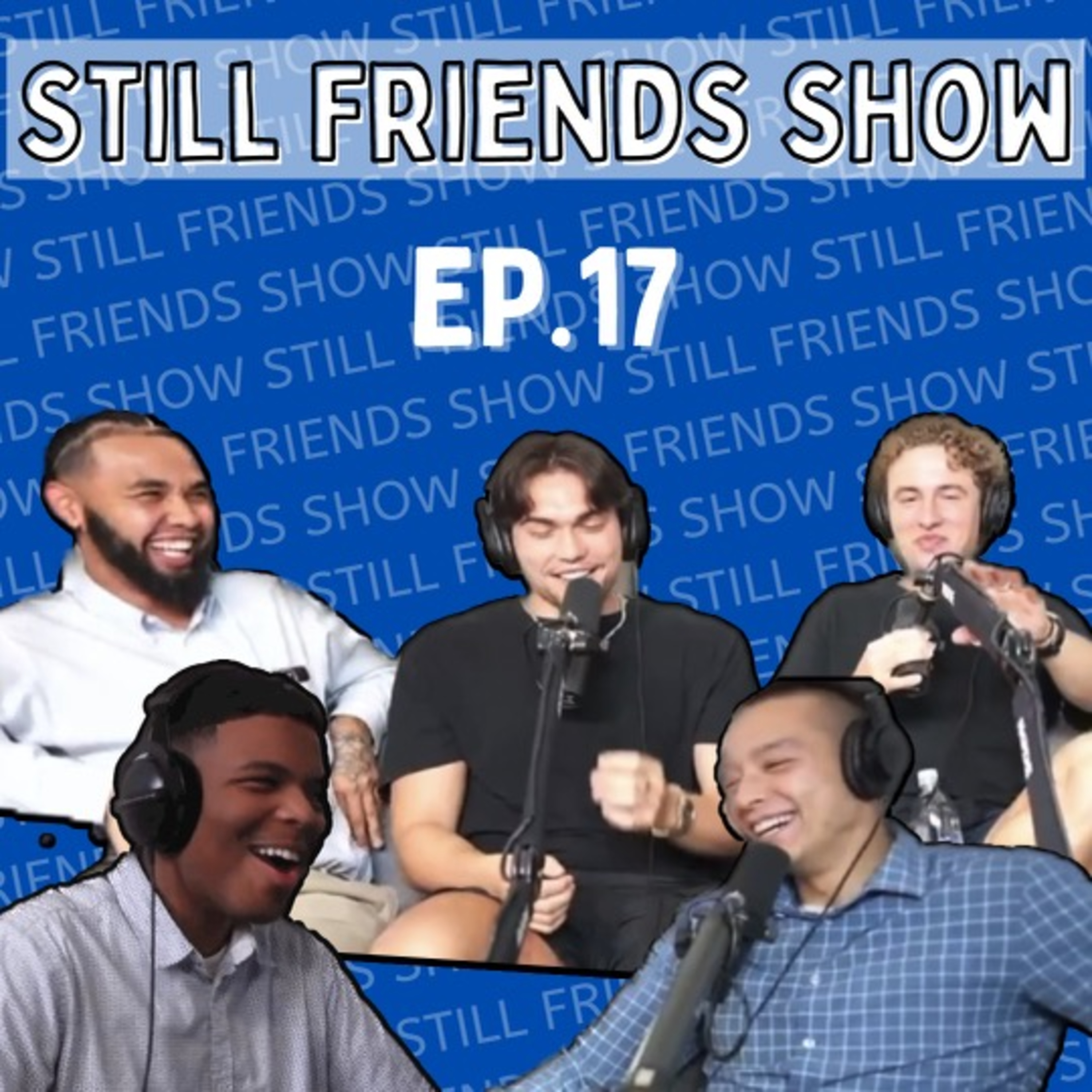 Still Friends Show
