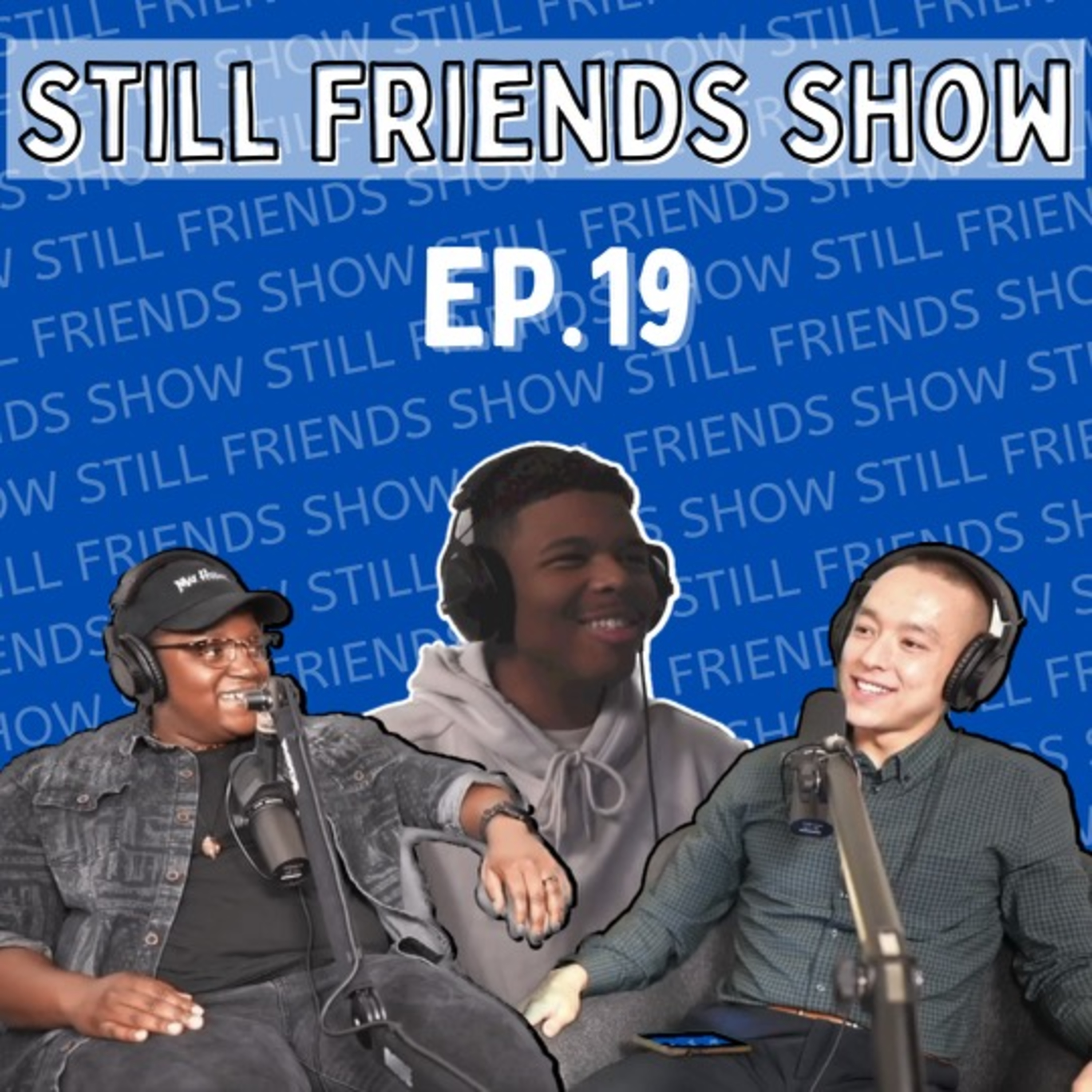 UFC 281 With SinclairTheMillionaire | Still Friends Show EP.19 episode artwork