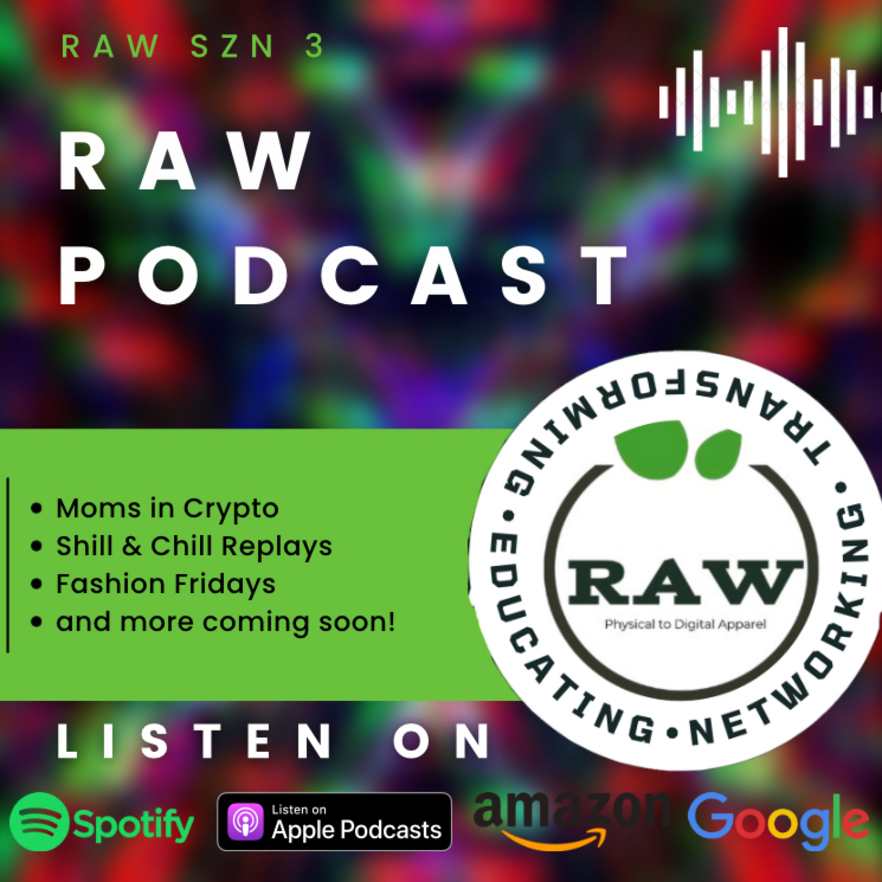 RAW Podcast