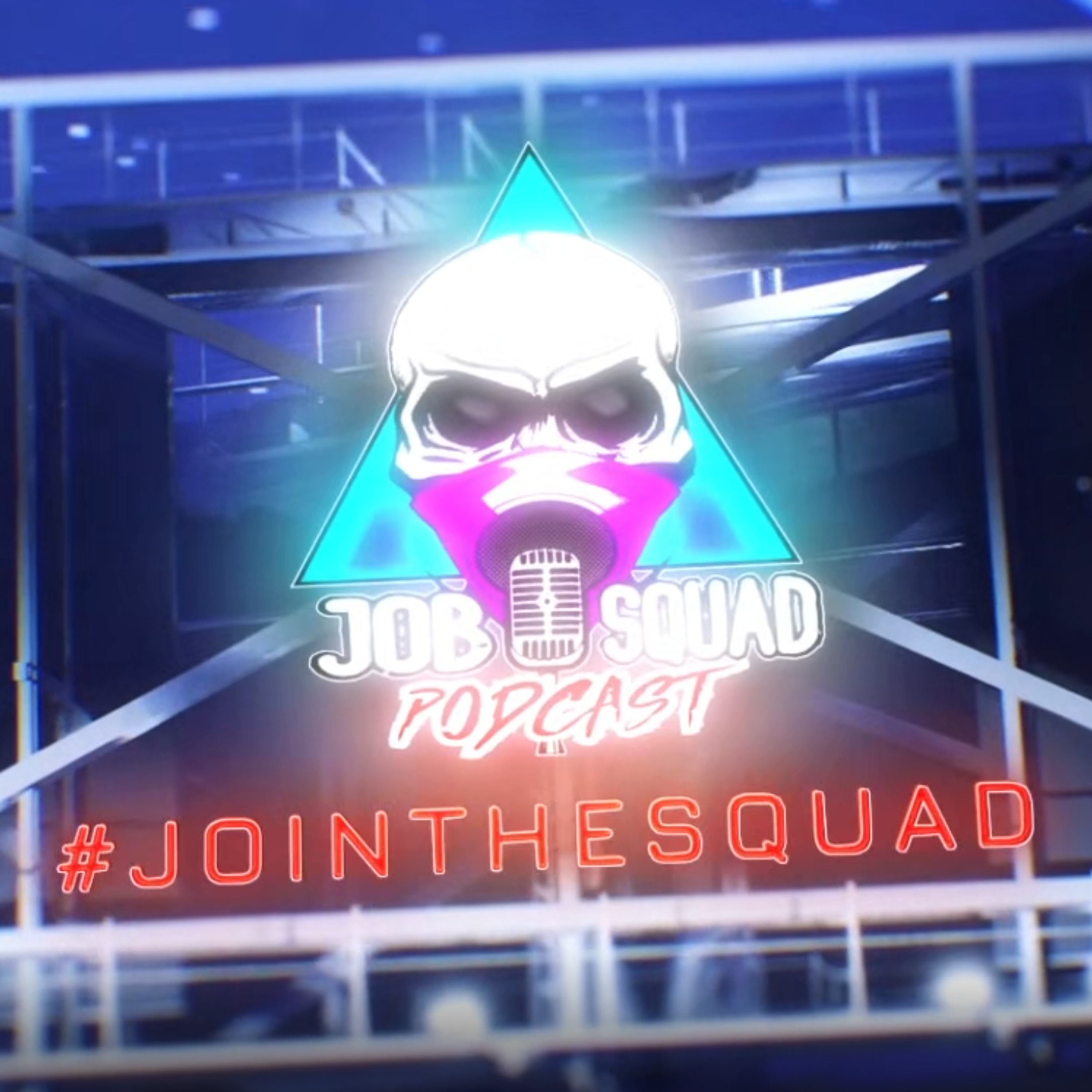 JOB Squad Podcast