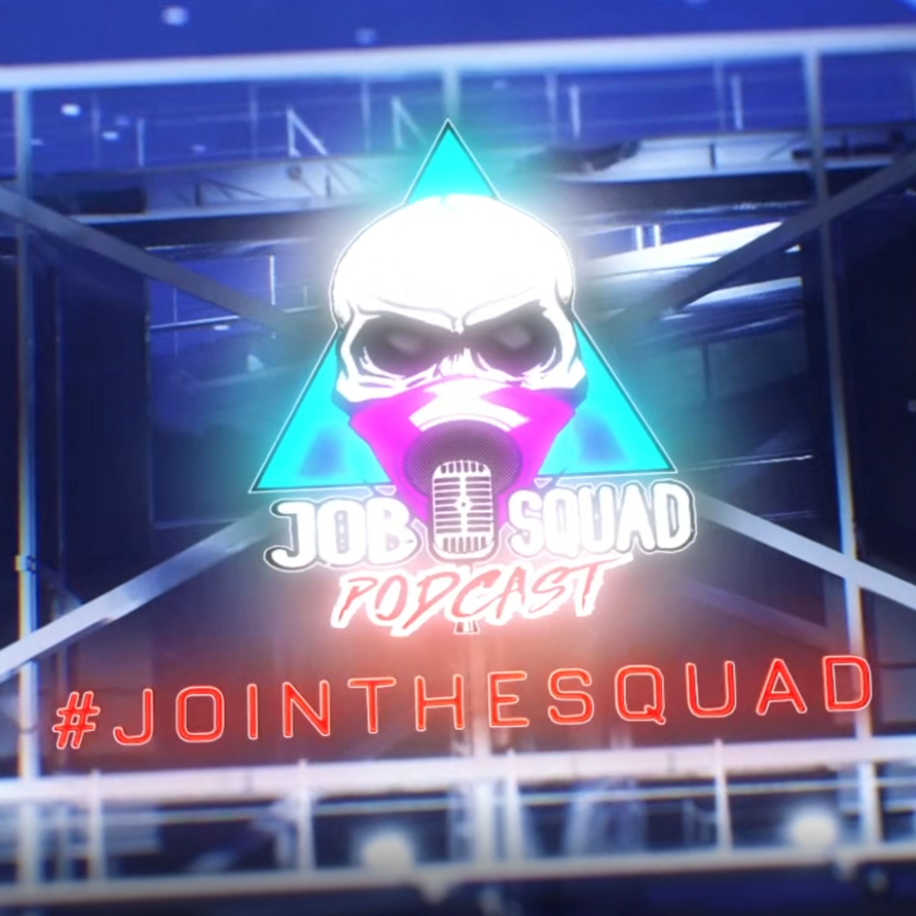 JOB Squad Podcast