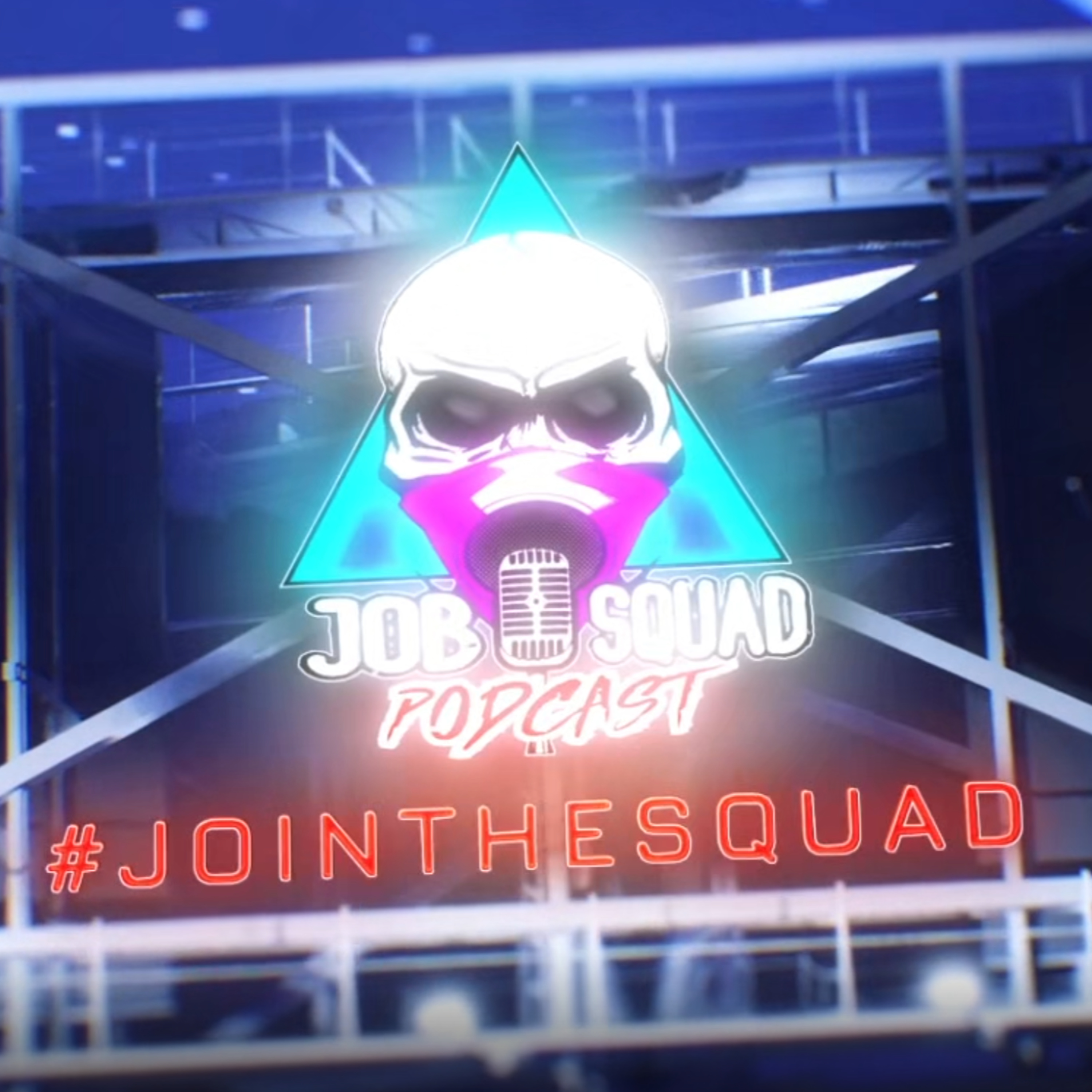 JOB Squad Podcast