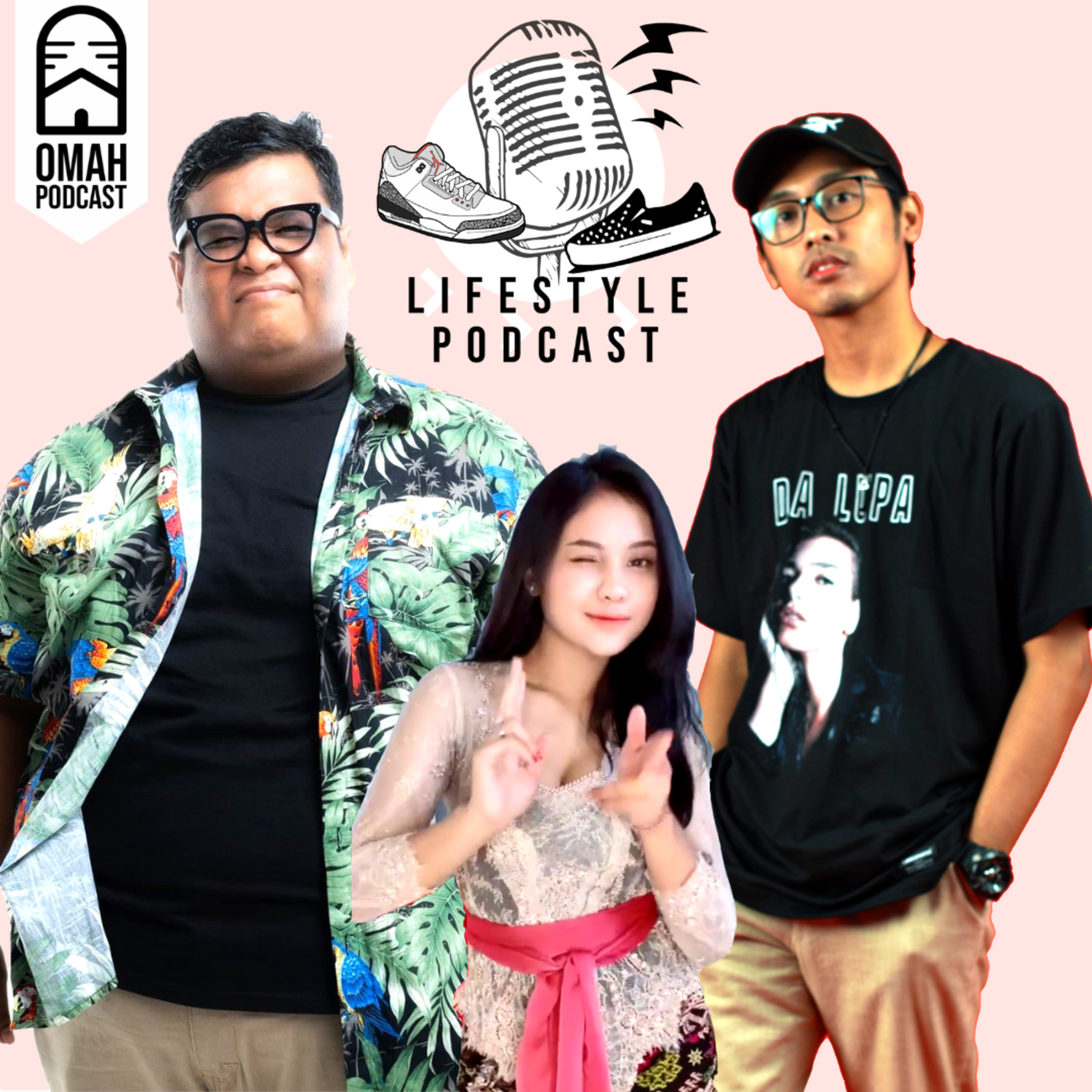 LIFESTYLE PODCAST