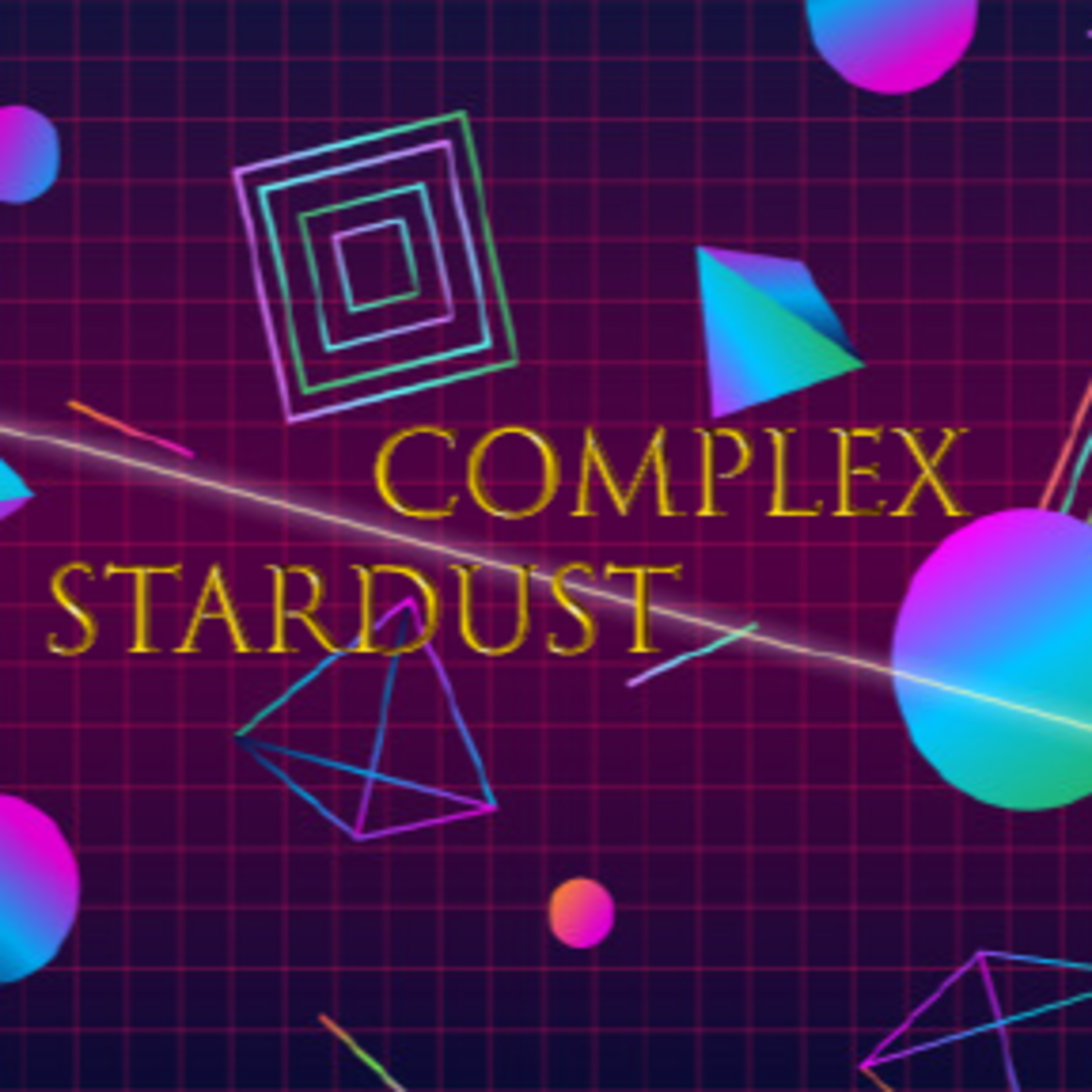 COMPLEX STARDUST