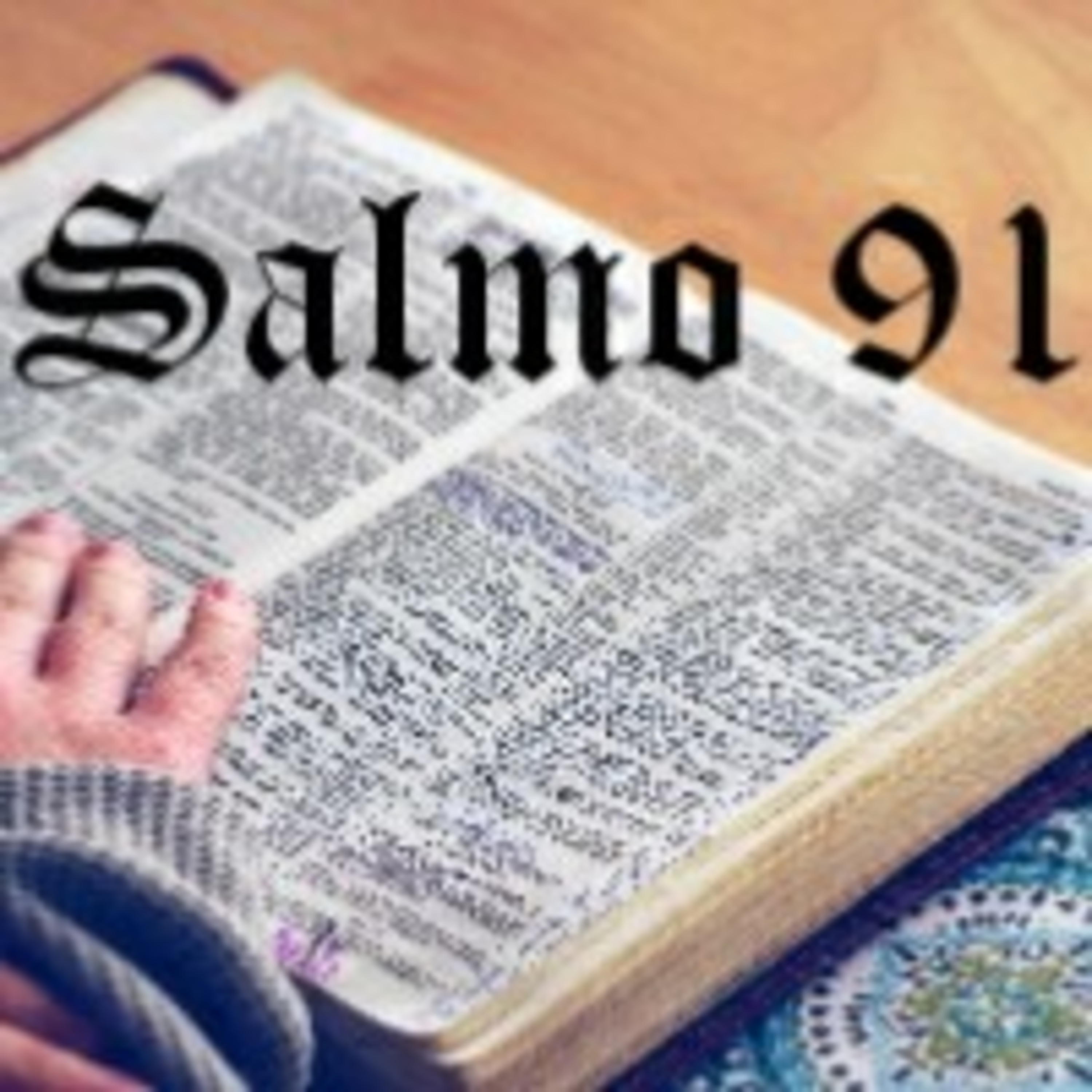 O Salmo 91  episode artwork