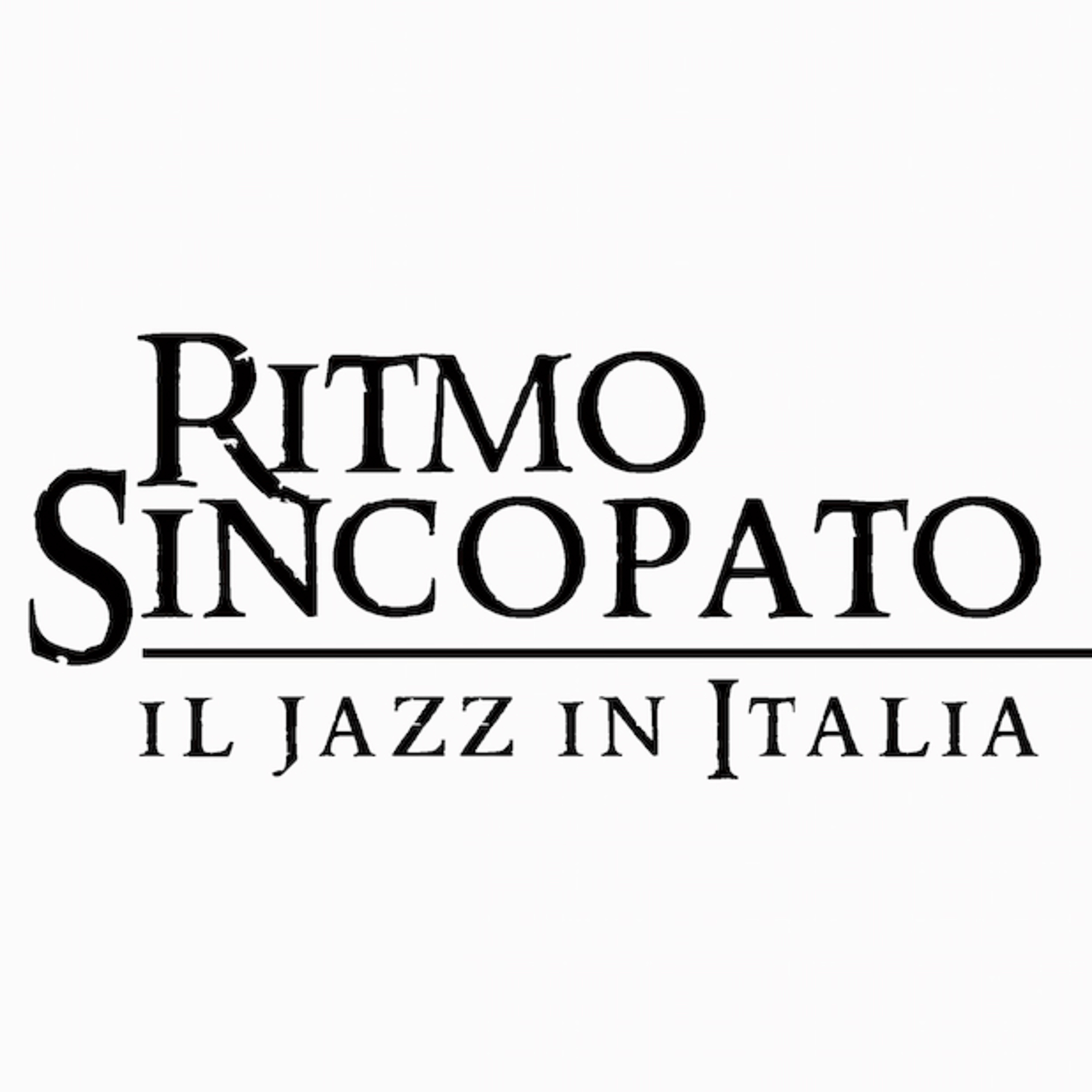 Ritmo Sincopato: il Jazz in Italia