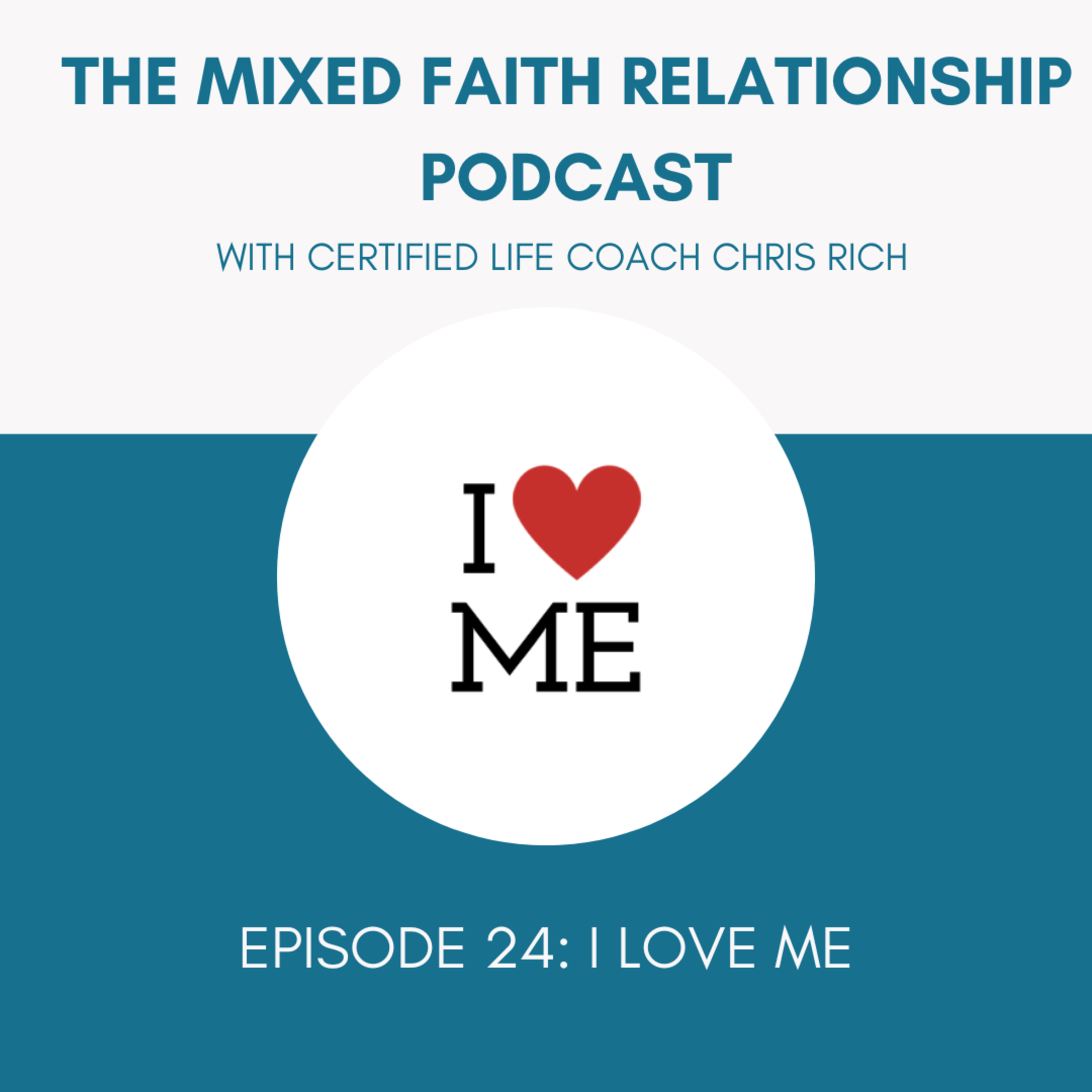 Episode 24: I Love ME! episode artwork