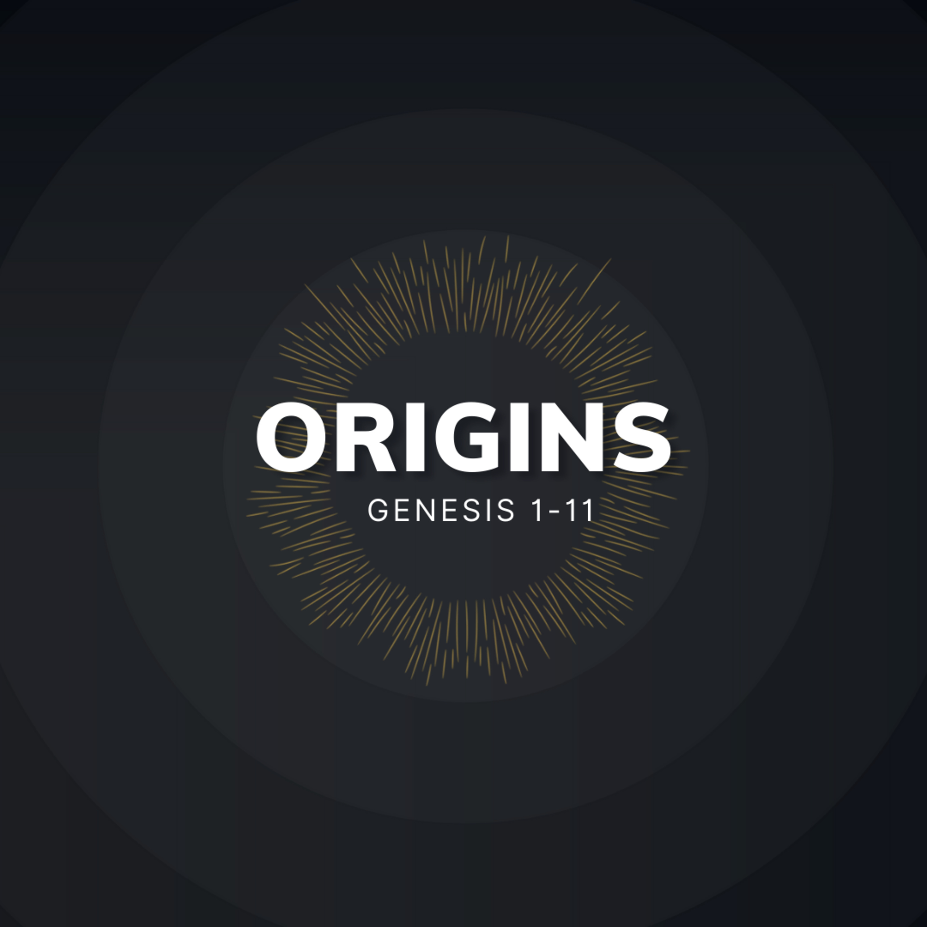 Genesis 1:1-2:3 - In the Beginning: Foundational Truths About Creation episode artwork