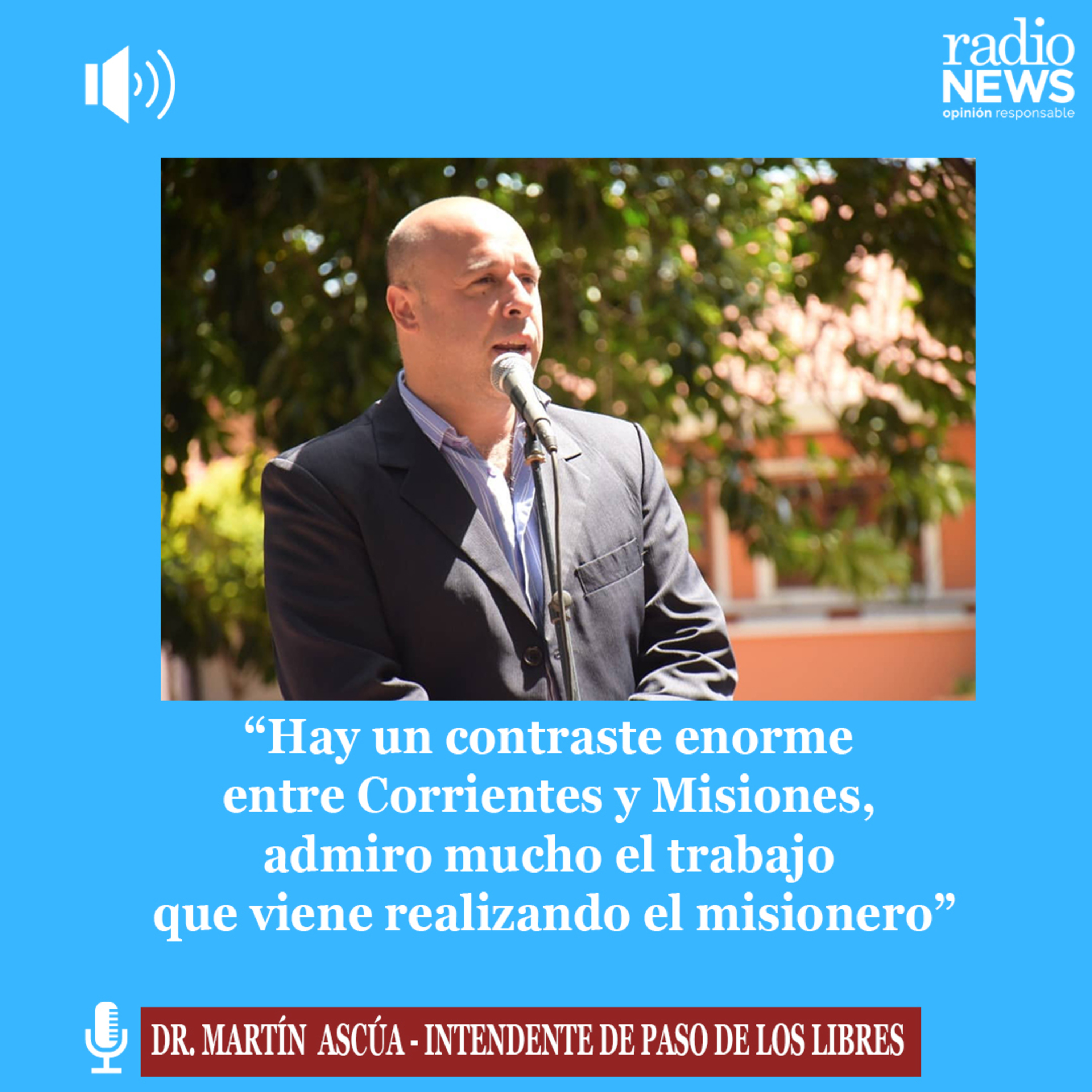 Opinión Responsable - Radio News Misiones