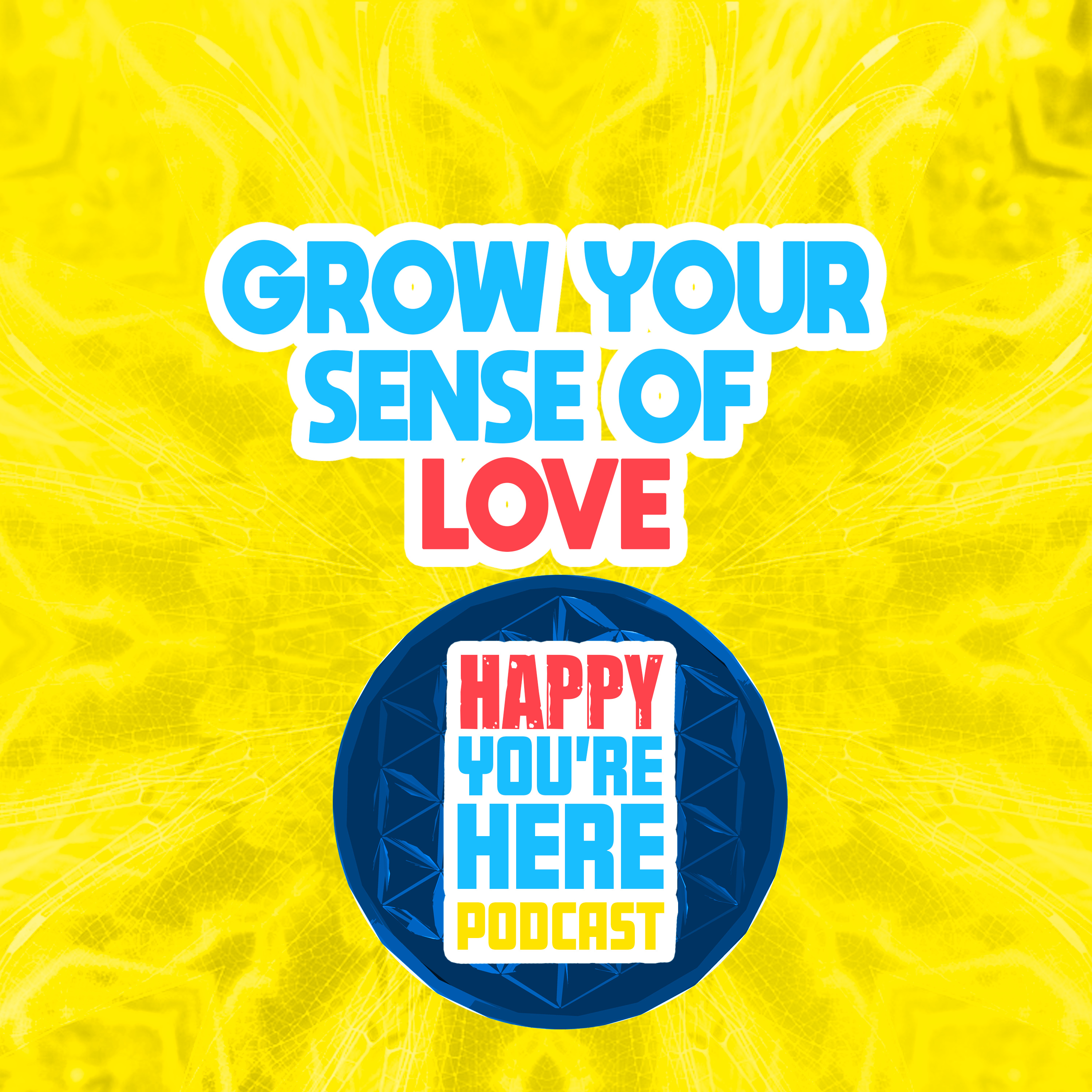 Happy You Are Here Podcast
