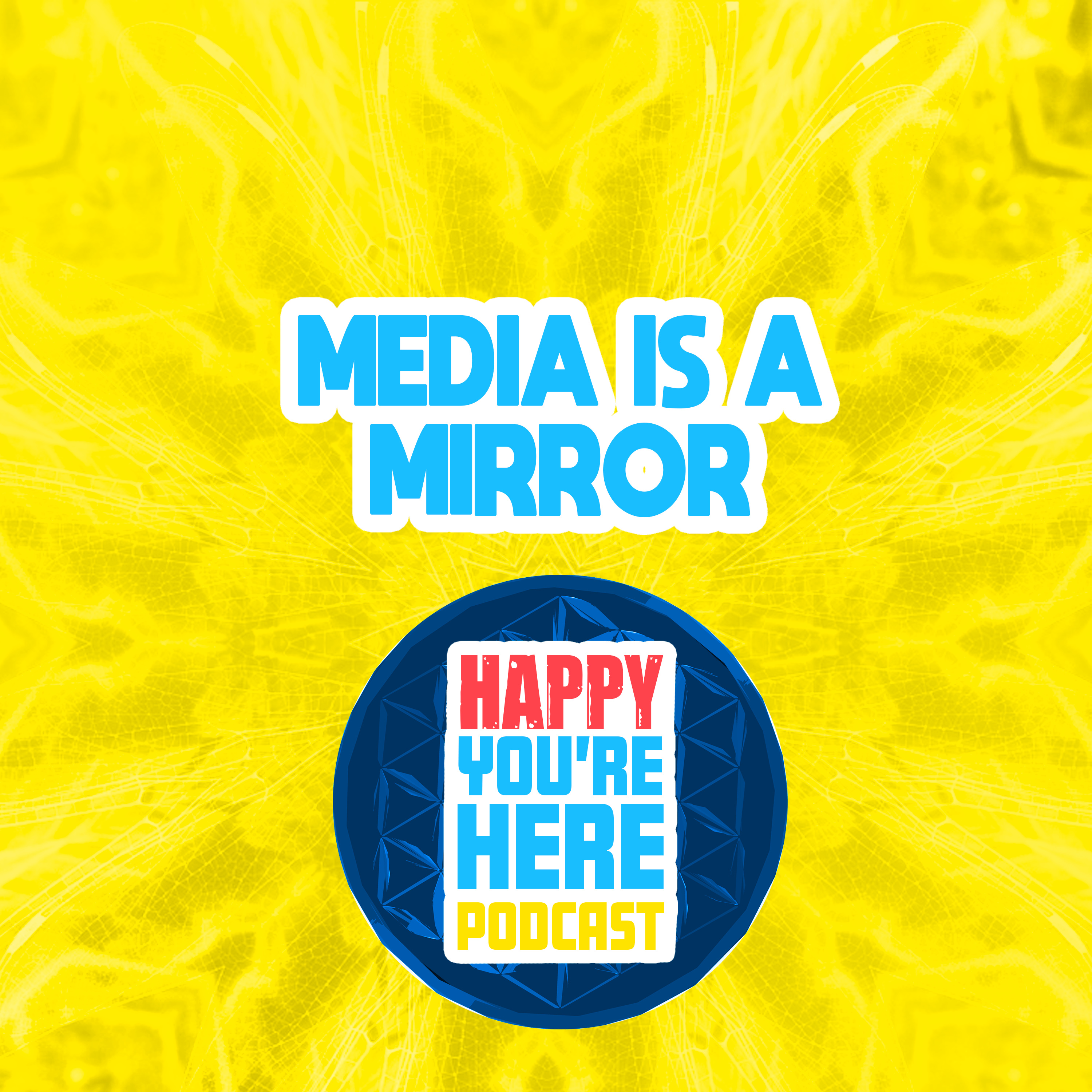 Happy You Are Here Podcast
