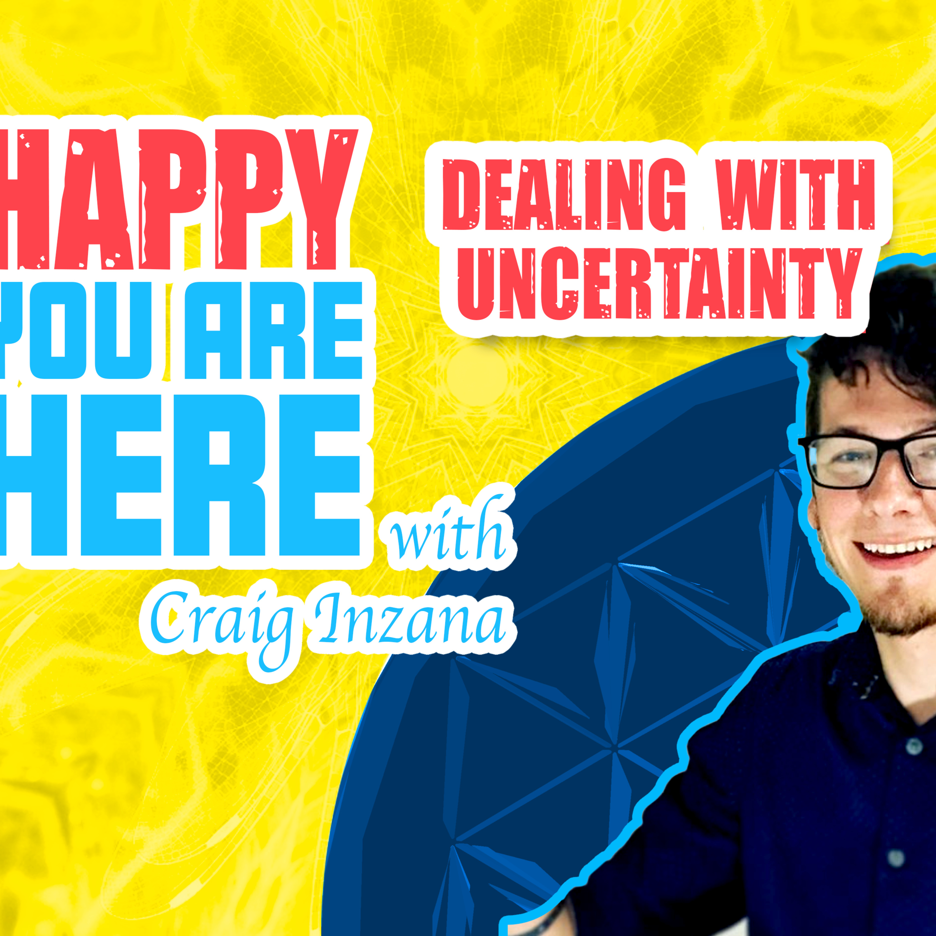 Happy You Are Here Podcast