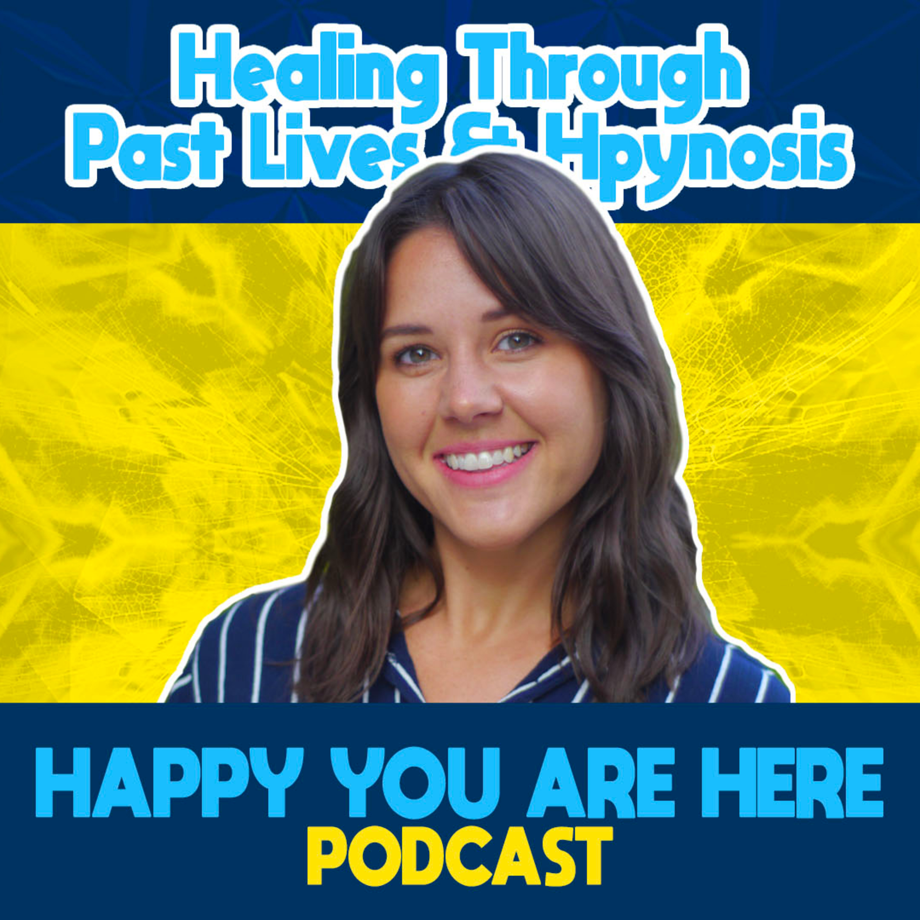 Happy You Are Here Podcast