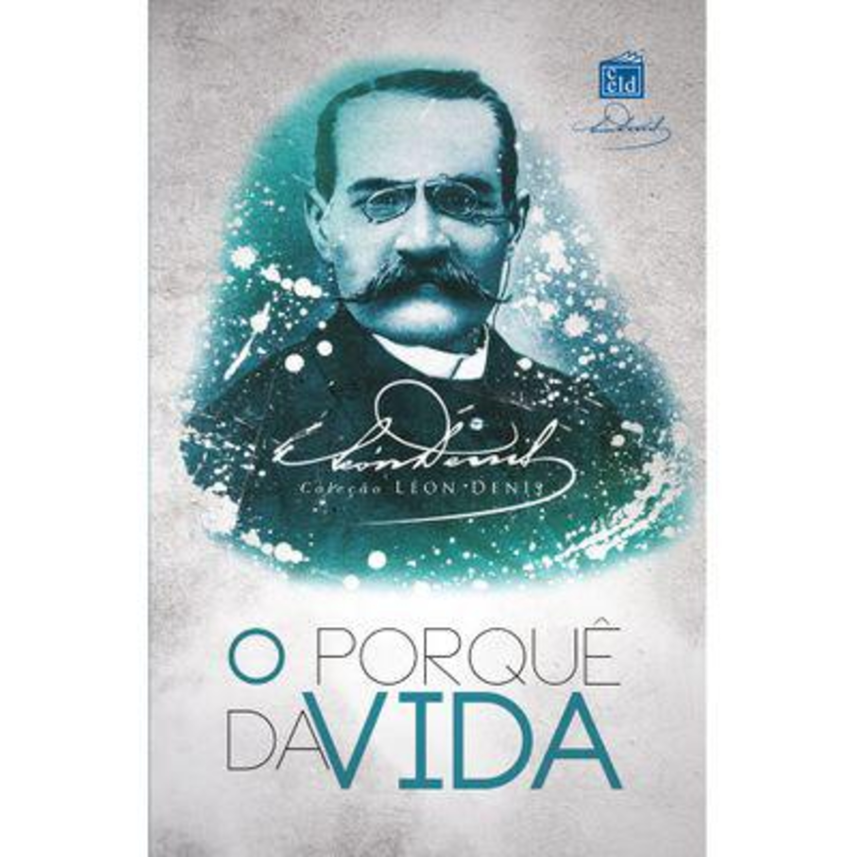 #EstudandoDenis - O Porquê da Vida - 28/02/2019