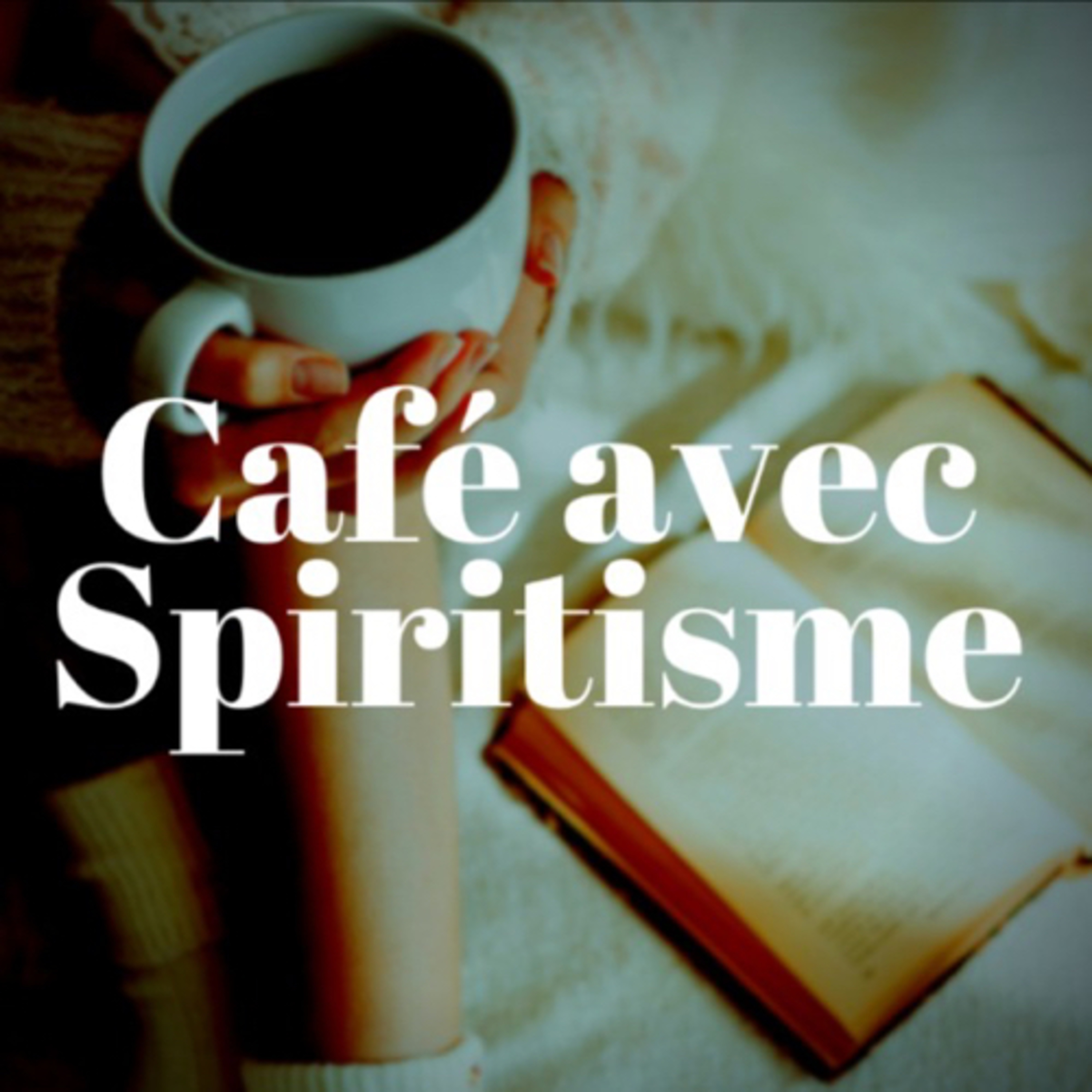 (Français) Café avec Spiritisme #83: Le Génie Révélateur - Marta Seyvet episode artwork