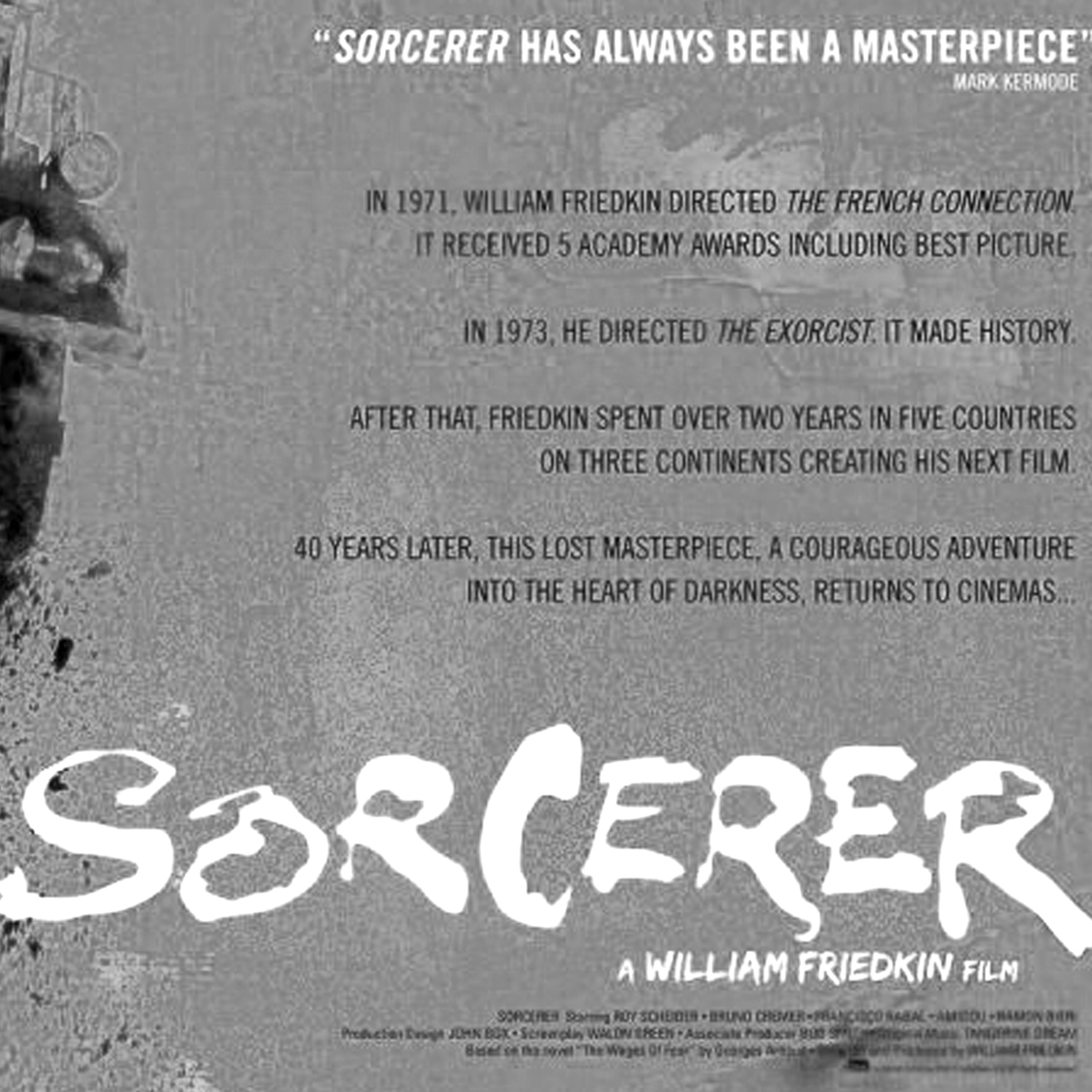 Sorcerer (1977) Movie Review episode artwork