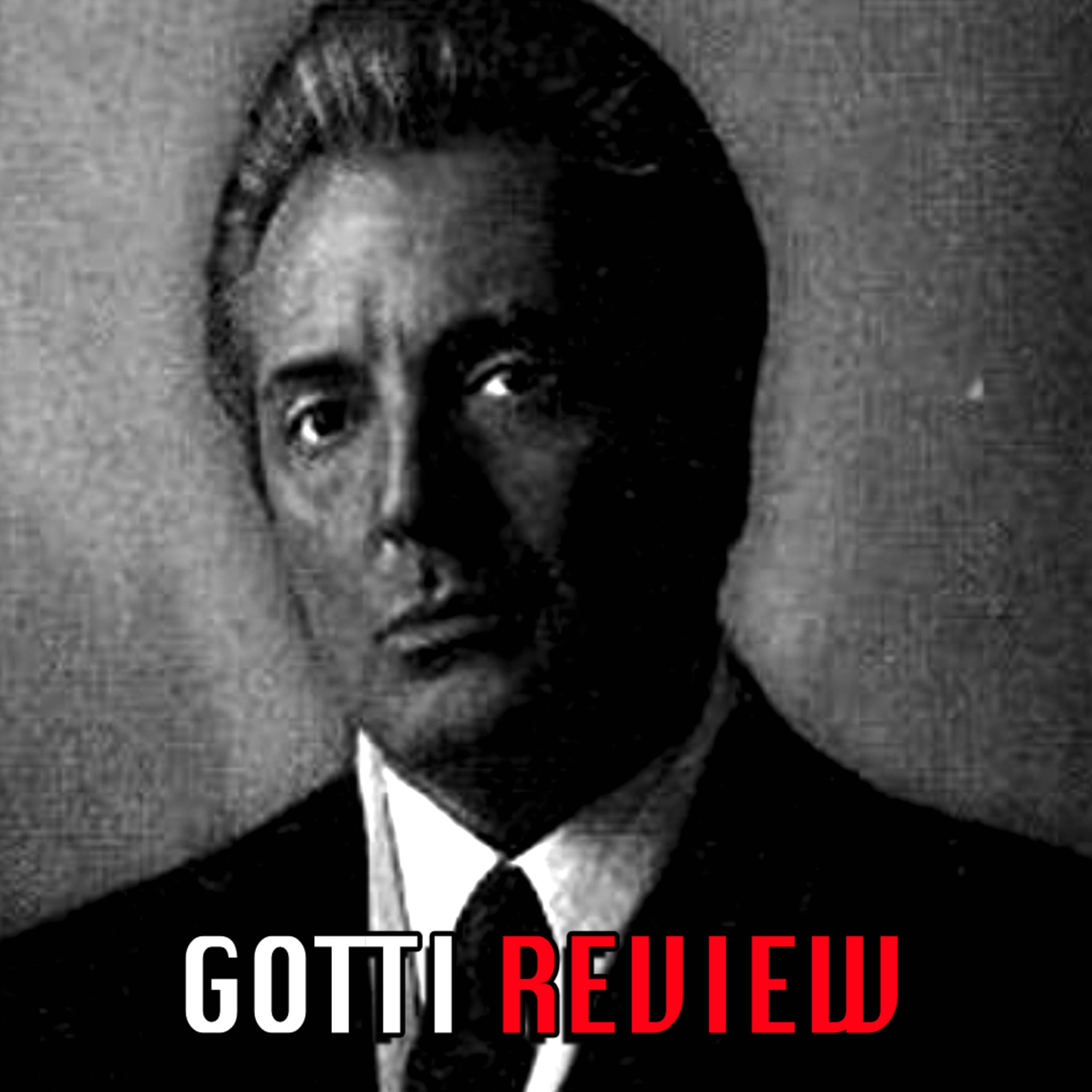 Gotti Gotti Gotti with Armand Assante episode artwork