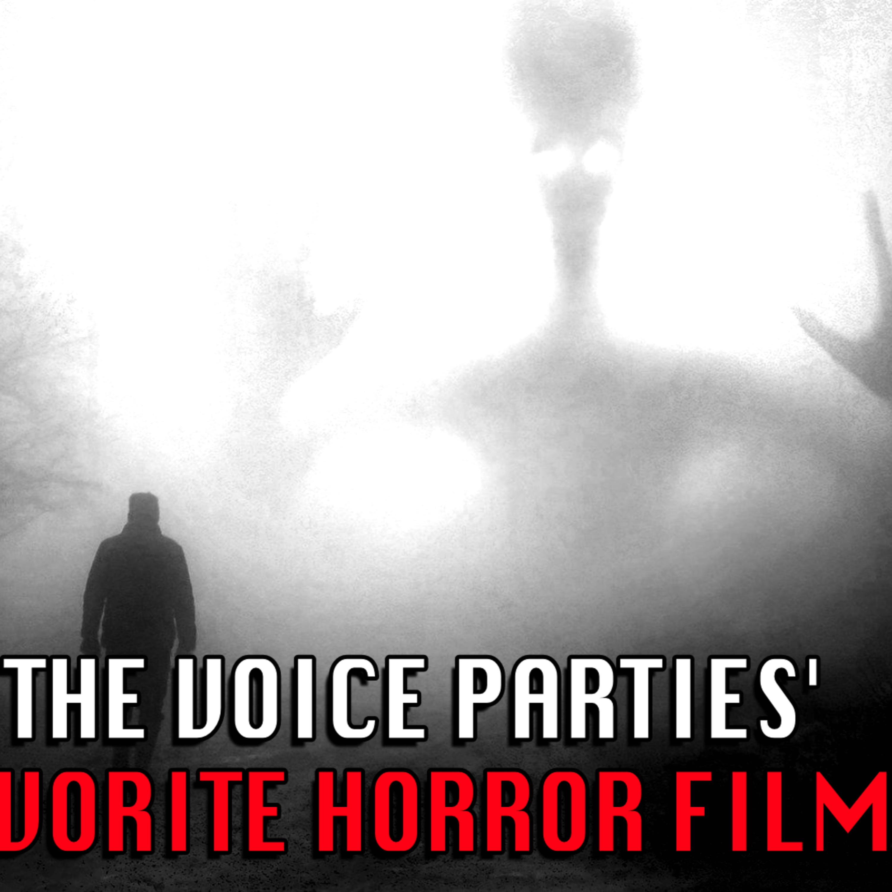 The Voice Parties' Favorite Horror Films episode artwork