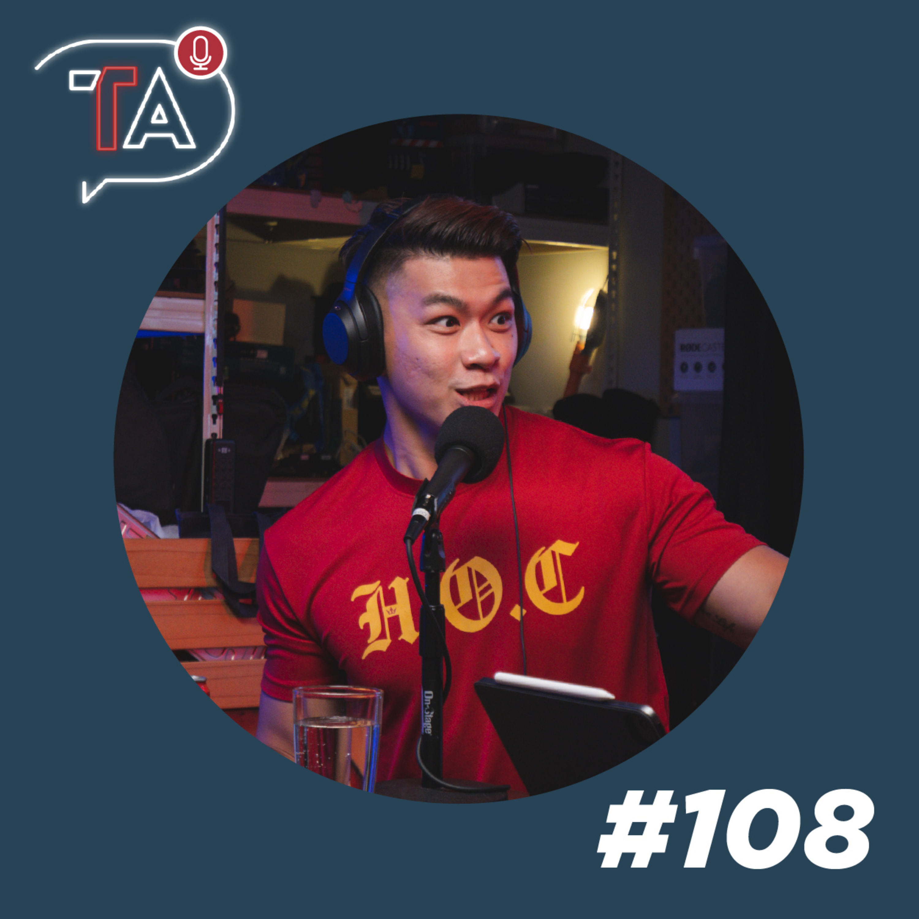 #108 Trust in Friendships: What Is The Limit, Trust In The Workplace & Horror Stories (ft. Dennis Yin) episode artwork
