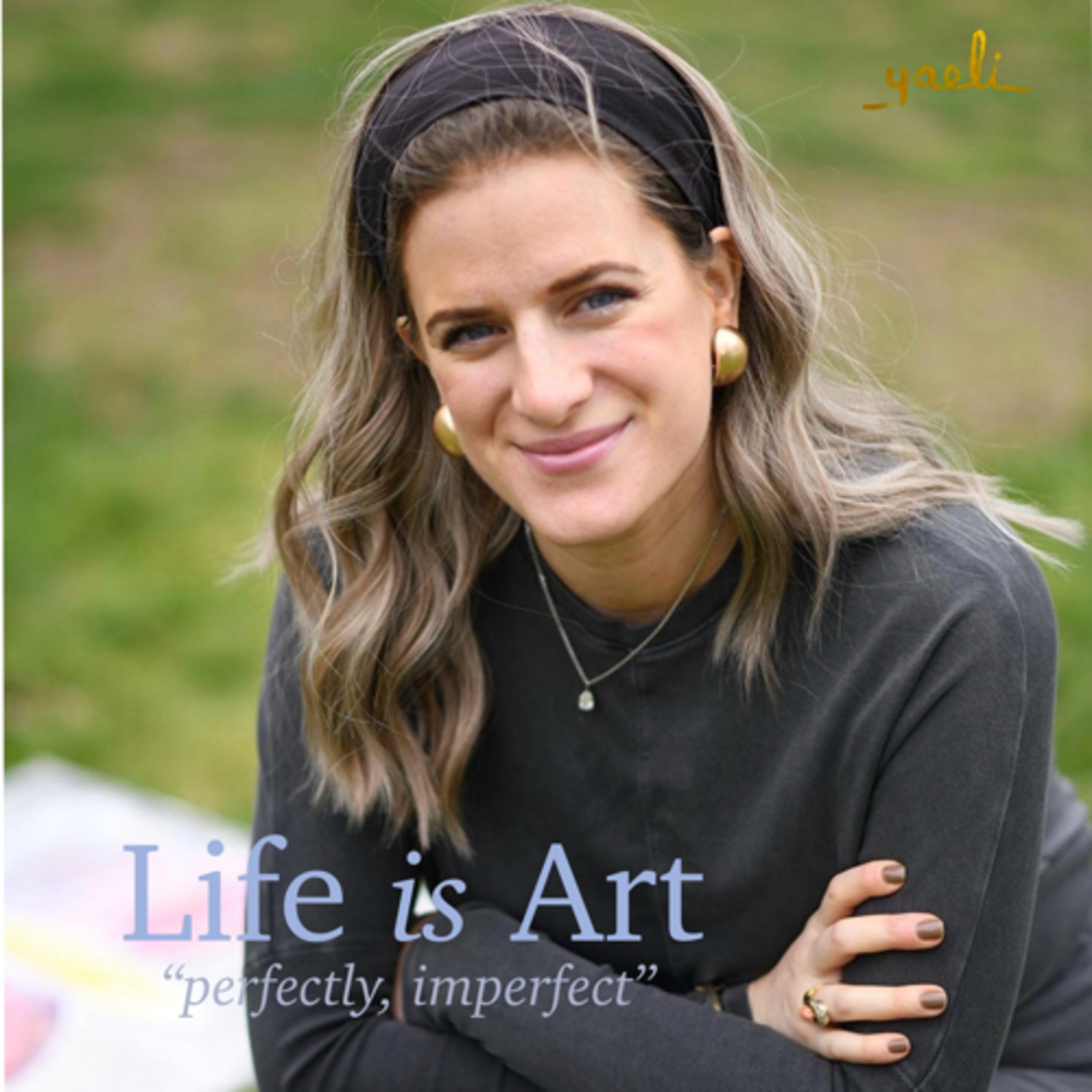 Life is Art